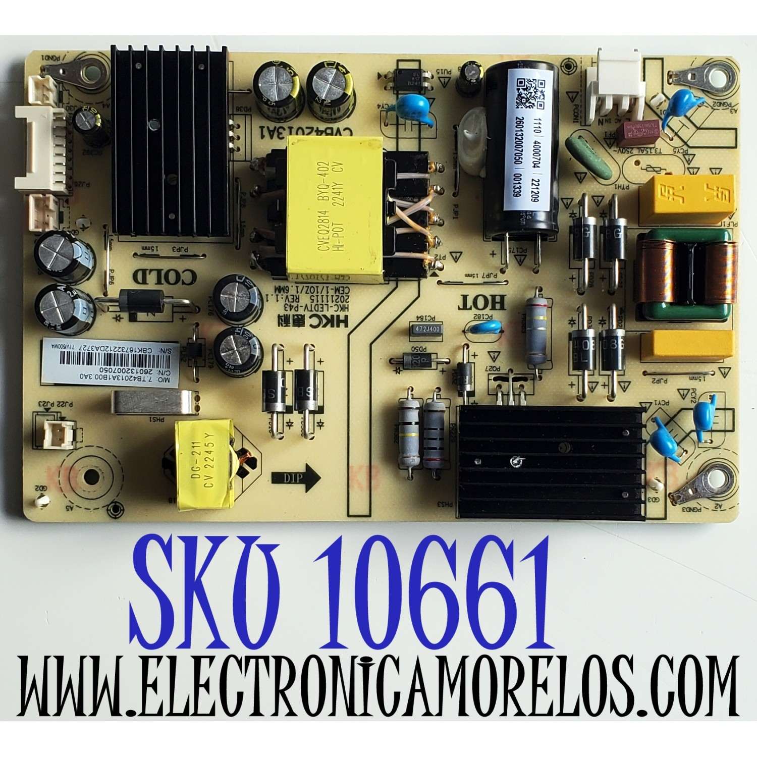 FUENTE DE PODER PARA TV WESTINGHOUSE / NUMERO DE PARTE 260132007050 / CVB42013A1 / 7.TB42013A1B00.3A0 / HKC-LEDTV-P43 / 20211115 REV:1.1 / PANEL HK430WLEDM-JH4KH / DISPLAY PT430GT01-3 / MODELO WR43UX4210