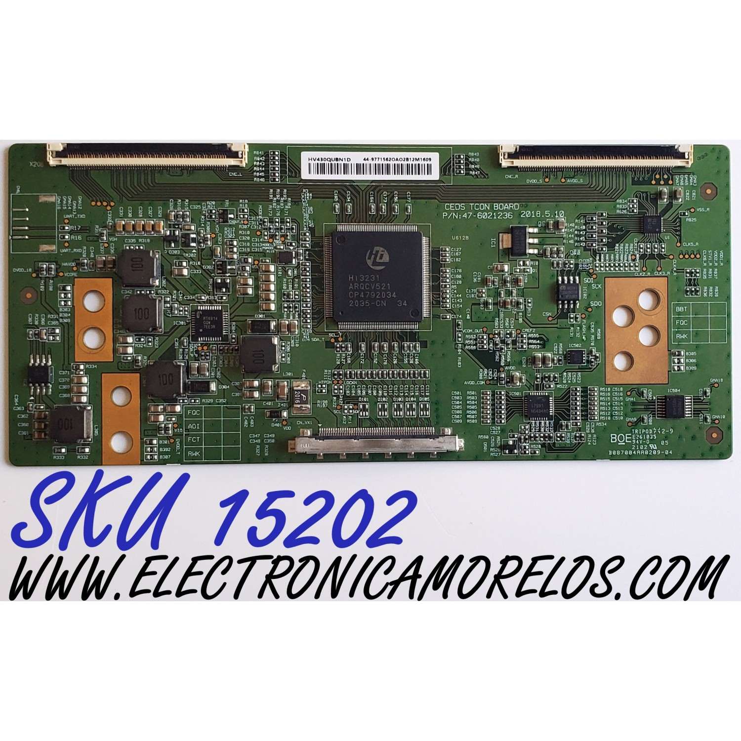 T-CON ORIGINAL PARA TV WINIA / NUMERO DE PARTE 44-9771562O / 47-6021236 / HV430QUBN1D / 44-97715620 / DISPLAY HV430QUB-N1D / MODELO U43B9000QN
