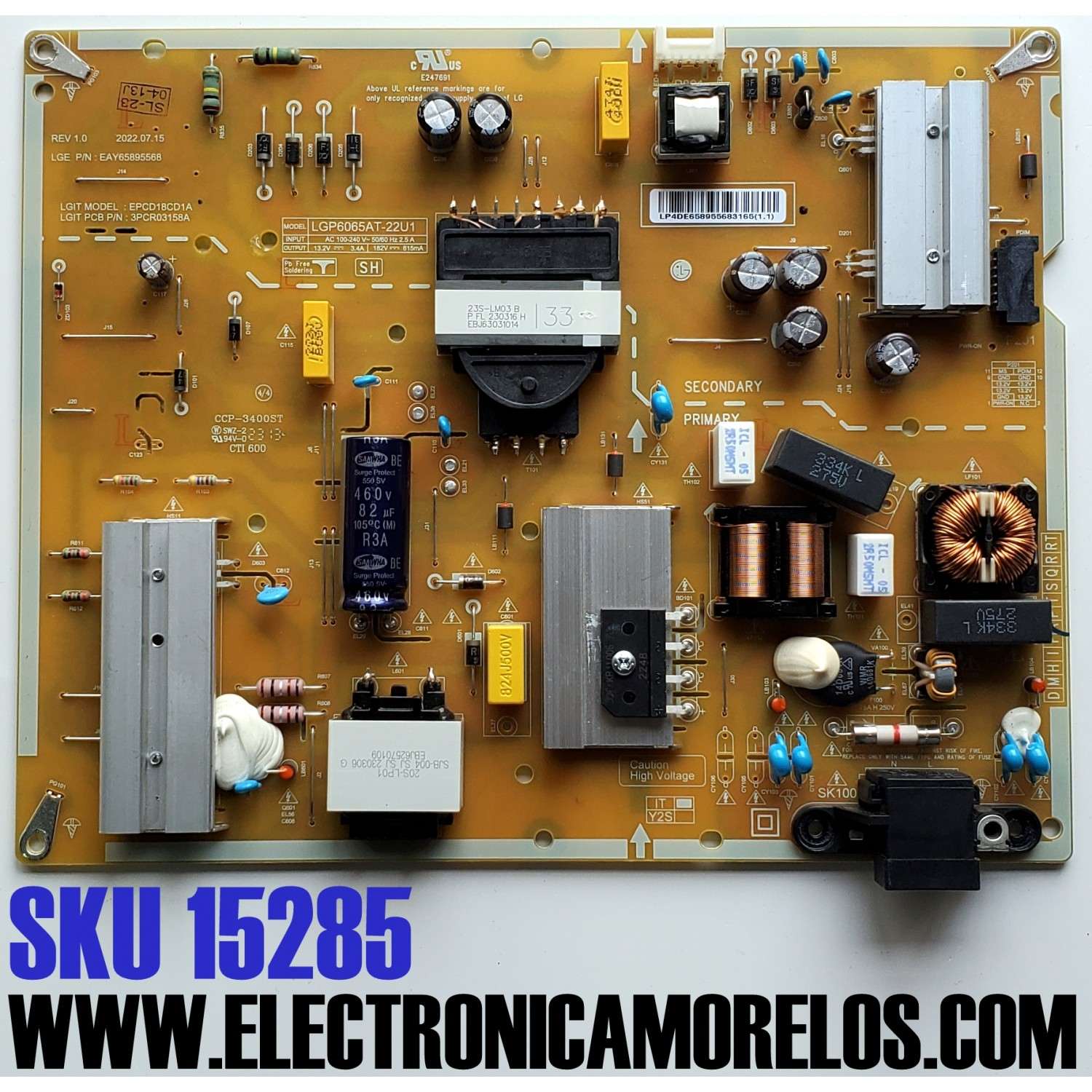 FUENTE DE PODER ORIGINAL PARA TV LG / NUMERO DE PARTE EAY65895568 / LGP6065AT-22U1 / 65895568 / 3PCR03158A / PANEL NC650TQG-ABKHJ / DISPLAY HV650QUB-F70 / MODELOS 65UR7800PSB / 65UR8000AUA / 65UR8750PSA
