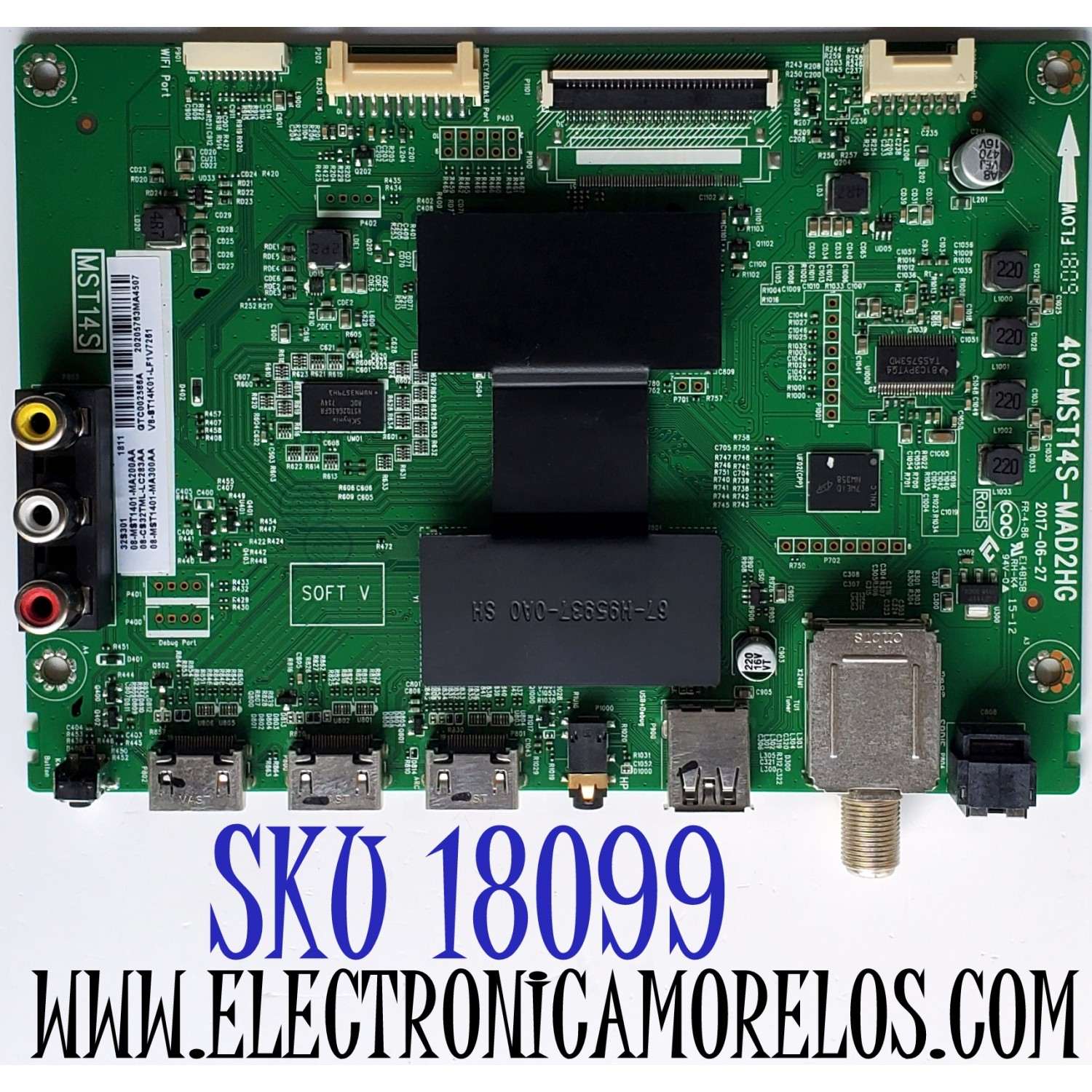 MAIN PARA TV TCL·ROKU TV HD / NUMERO DE PARTE 08-CS32TML-LC283AA / 40-MST14S-MAD2HG / 08-MST1401-MA200AA / 08-MST1401-MA300AA / V8-ST14K01-LF1V001 / PANEL LVW320ND1L / DISPLAY ST3151A05-8 VER.2.8 / MODELOS 32S301 / 32S305 / 32S305TABA / 32S305LABA