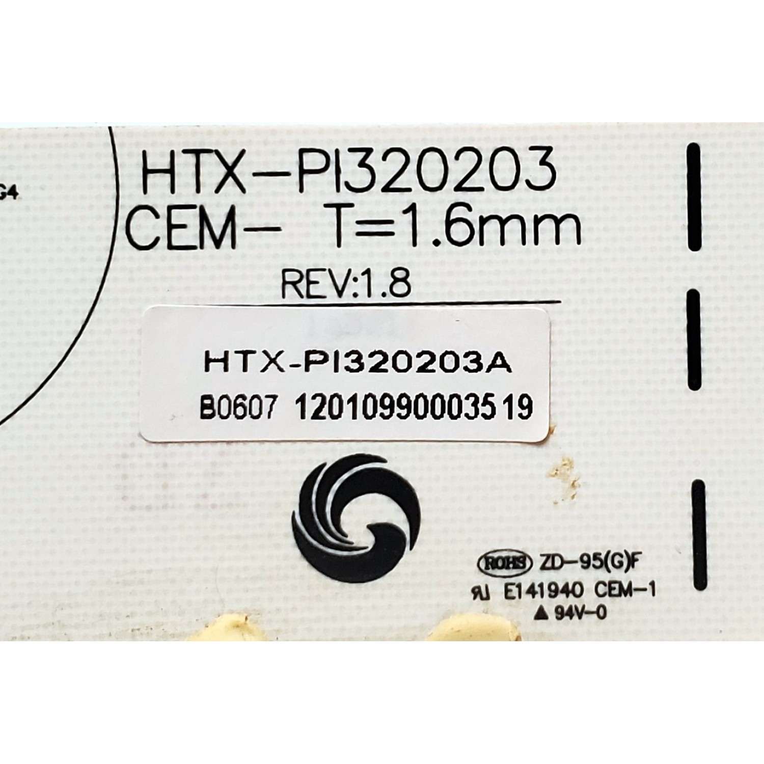 FUENTE DE PODER PARA TV HAIER / NUMERO DE PARTE HTX-PI320203 / HTX-PI320203A / 12010990003519 / PANEL TC315B601 / MODELO LE32N1620 - Imagen 2
