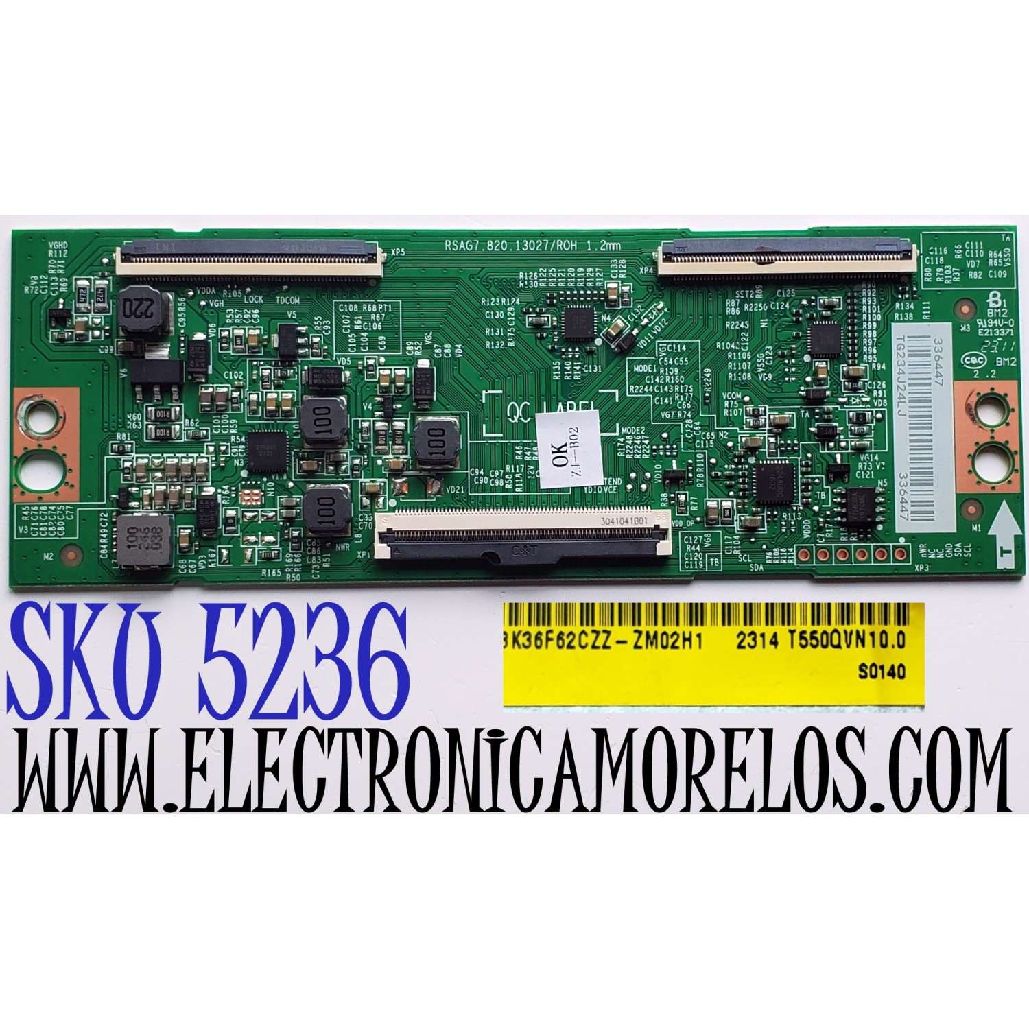 T-CON PARA TV HISENSE / NUMERO DE PARTE 336447 / RSAG7.820.13027/ROH / E213371 / PANEL HD550H3U52-T0L6\S0\SM\ROH / DISPLAY T550QVN10.0 / MODELO 55U6K / 55U6K 55U66KUA