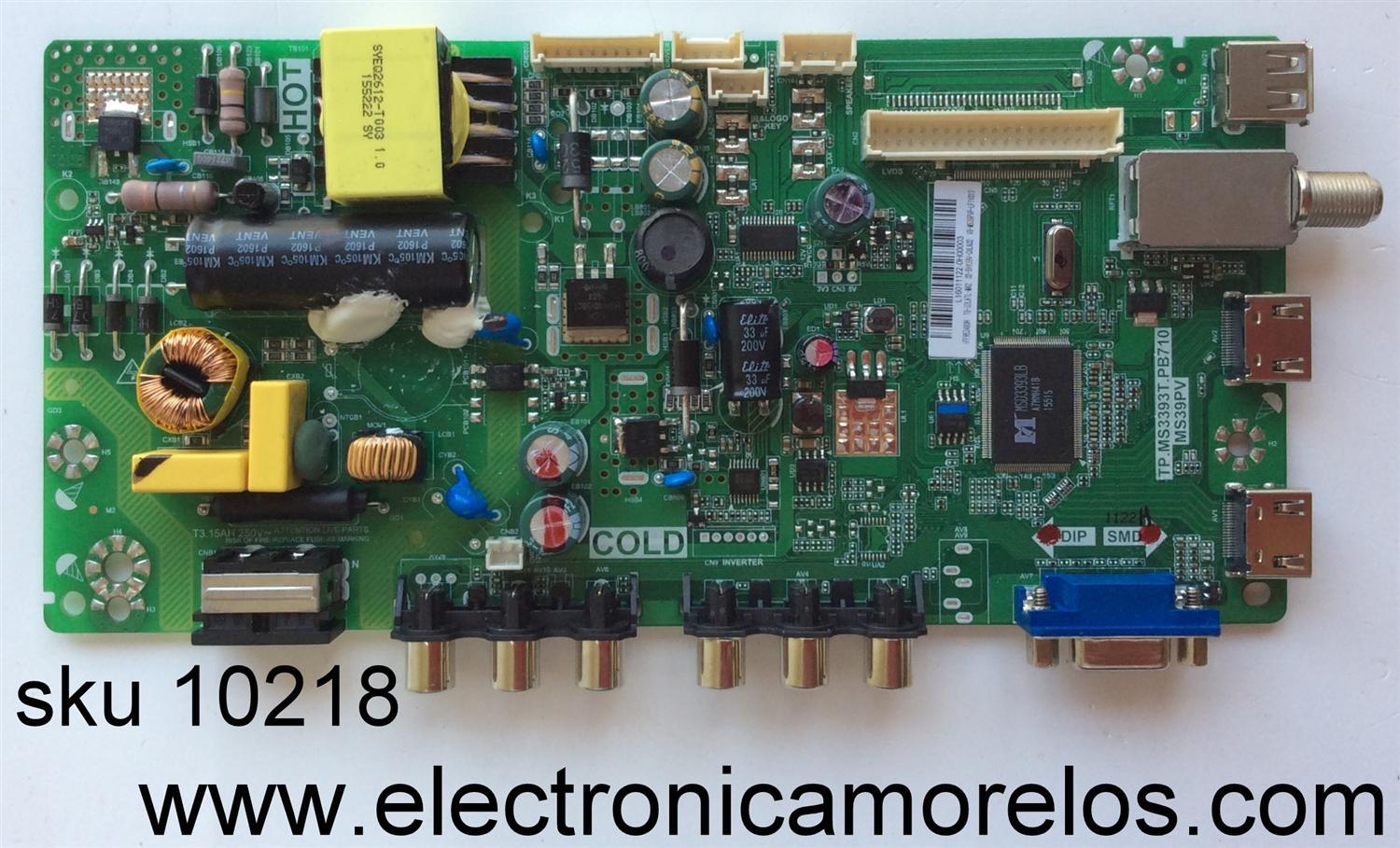 FUENTE / MAIN / (COMBO) TCL L16011122 / IFF953480H / T8-32LATL-MA2 / 02-SHY39V-CHLA02 / V8-MS39PVP-LF1V013 / TP.MS3393T.PB710 / MS39PV	
