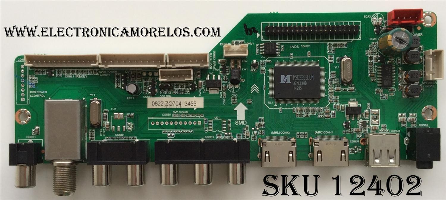 MAIN / RCA 55120RE01M3393LNA5-A1 / 0822-ZQ704 / LD.M3393.B / MODELO LED55C55R120Q	