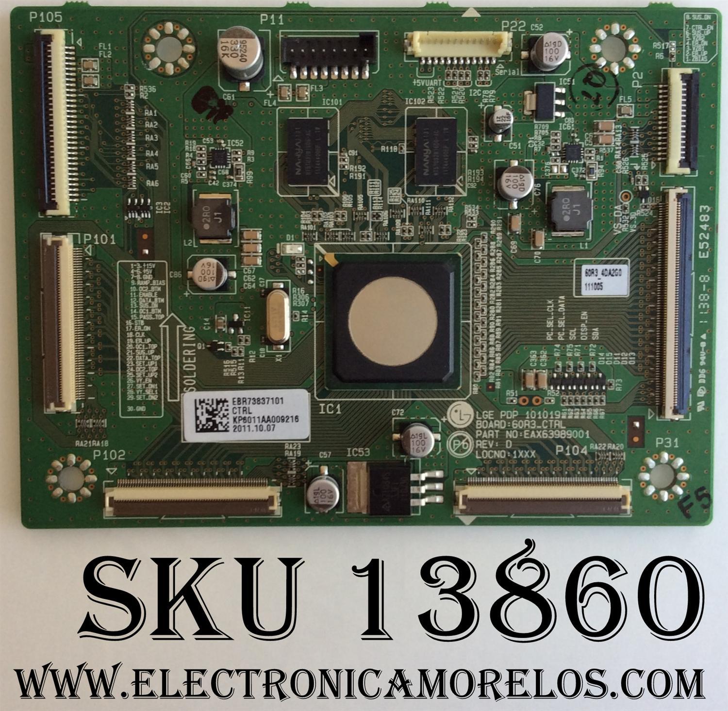 MAIN LOGICA / LG EBR73837101 / EAX63989001 / PANEL PDP60R30110 / MODELOS 60PV250-UB / 60PV450-UA / 60PV450C-UA / 60PZ550-UA / 60PZ750-UG / 60PZ950-UA / 60PV400-UB / Z60PV220-UA 
