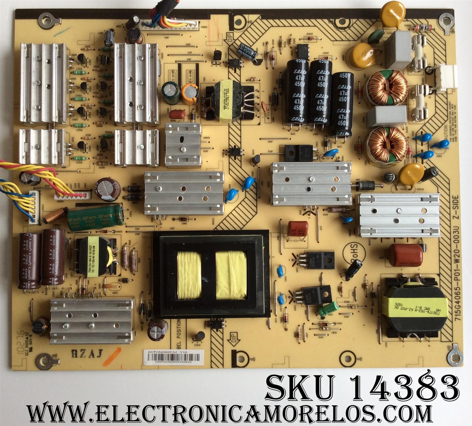 FUENTE DE PODER / SHARP ADTVA6060PA2 Y10 / 715G4065-P01-W20-003U / MODELO LC-32LS510UT / 