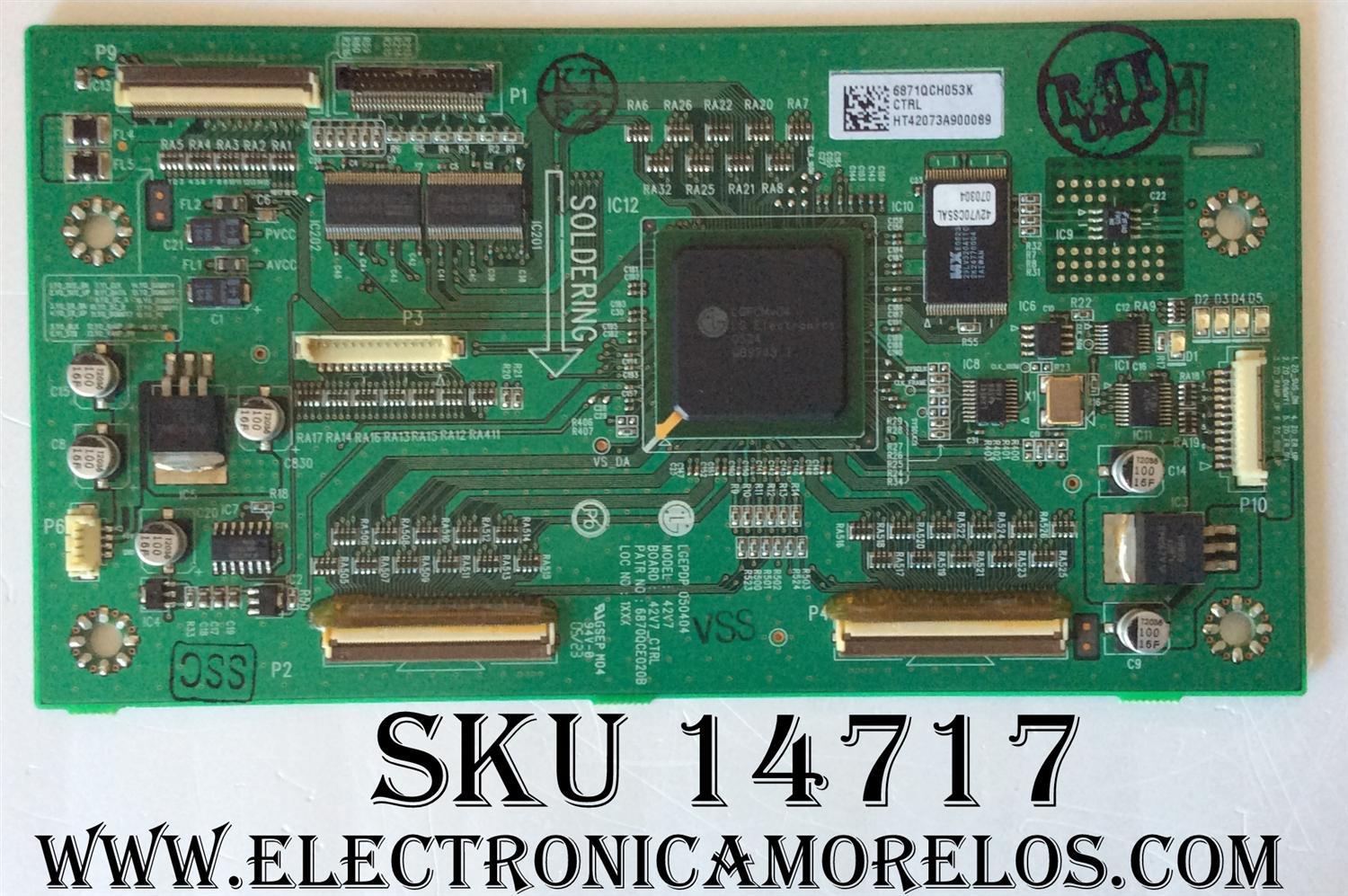 MAIN LOGICA ((NUEVA)) / NORCENT 6871QCH053K / 6870QCE020B / 42V7_CTRL / HT42073A900089 / MODELOS PT-4233 / PS-42T8 / PANEL PDP42V706A2