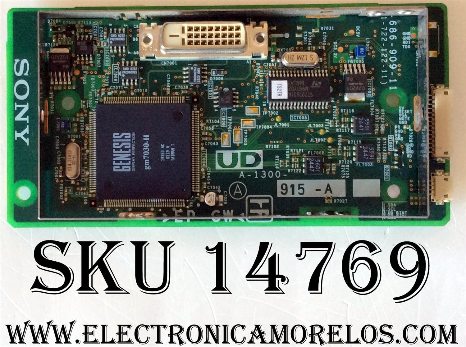 MAIN DIGITAL  / SONY A-1300-915-A / 1-686-909-11 / 1-722-122-11 / SUSTITUTA A-1300-915-B / MODELO KE-32TS2 / KE-42TS2U / KZ-42TS1 / KE-32TS2U / KV-42TS2U