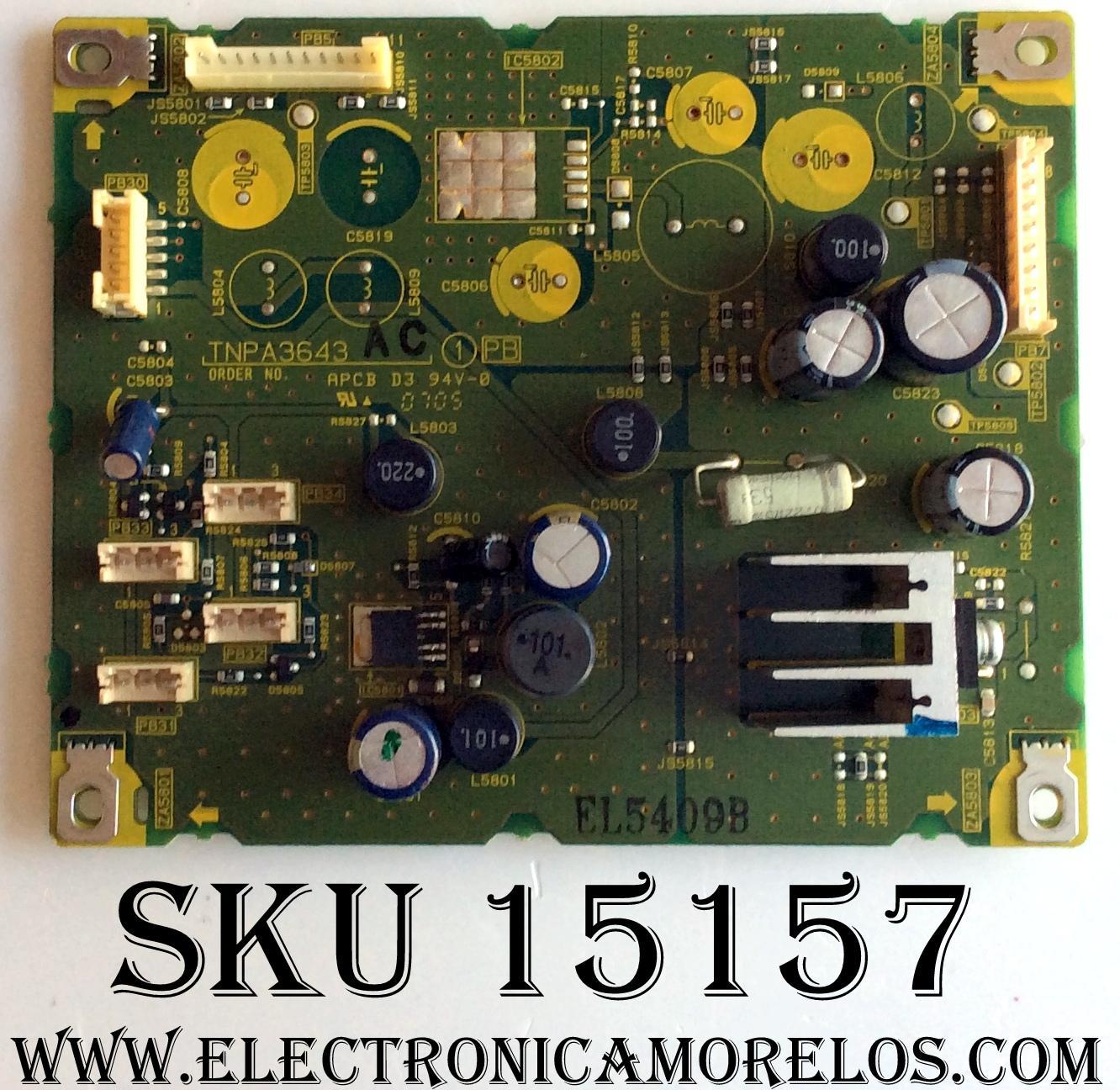 TARJETA CONTROLADORA / PANASONIC TNPA3643AC / TNPA3643 / EL5409B / MODELOS TH-37PX50U / TH-42PX50U / TH-50PM50U / TH-50PX50U / PANEL  MC106H30F8 / MC94H27F8