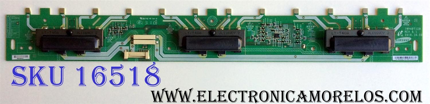BACKLIGHT / SAMSUNG 19.40T04.004 / INV40T12B / 1940T04004 / REV 0.1 / PANEL T400HW03 V.7 / MODELOS LN40D550K1FXZA AA01 / LN40D550K1FXZA AA07 / X402BV-FHD / X405BV-FHD	