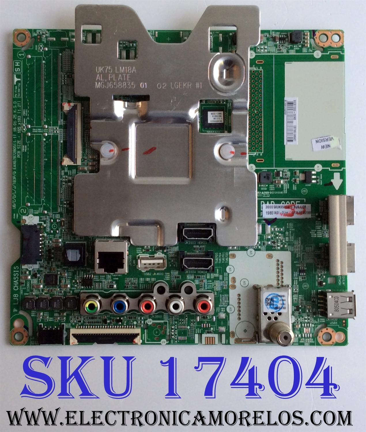 MAIN / LG EBT65198901 / EAX67872805(1.1) / 8IEBT000-00MNS / EAX67872805 / PANEL´S NC500DQE-VXGR2 / HC500DQN-VCUR2-914X / MODELOS 50UK6500AUA BUSJLOR / 50UK6500AUA AUSJLJR