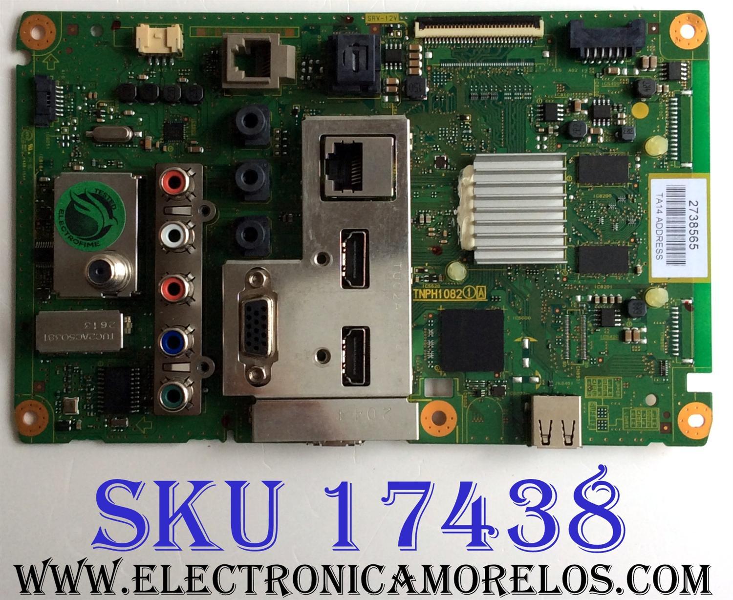 MAIN / PANASONIC TNPH1082AA / TNPH1082 / TA14 ADDRESS / PANEL / MODELO TH-32LRU70