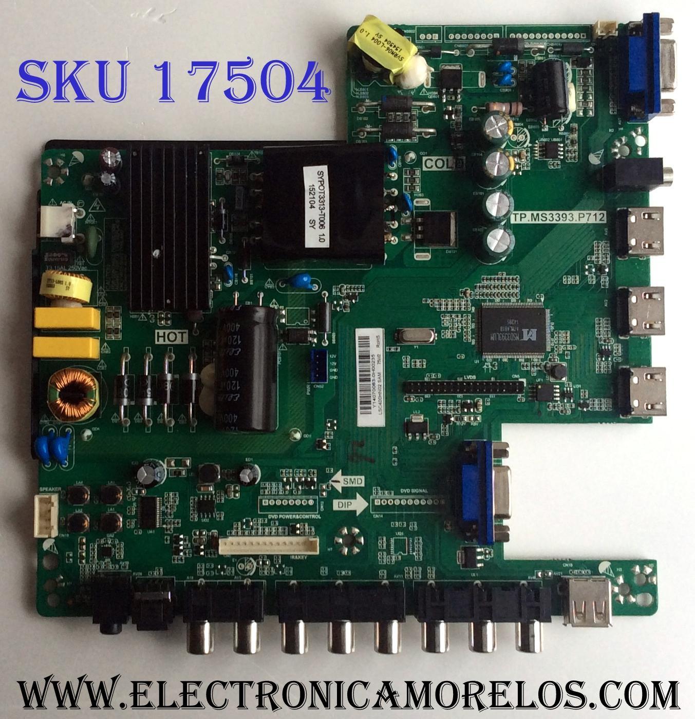MAIN / FUENTE (COMBO) / SCEPTRE Y14070063 / TP.MS3393.P712 / T201510071A / 8142123332082 / 40_DLED_FHD_60-72V / LSC400HN02 SAM / 55c 20151116_205307 / PANEL´S CN40HB772 / LSC400HN02-G02 / MODELO X40 SBNV93CD