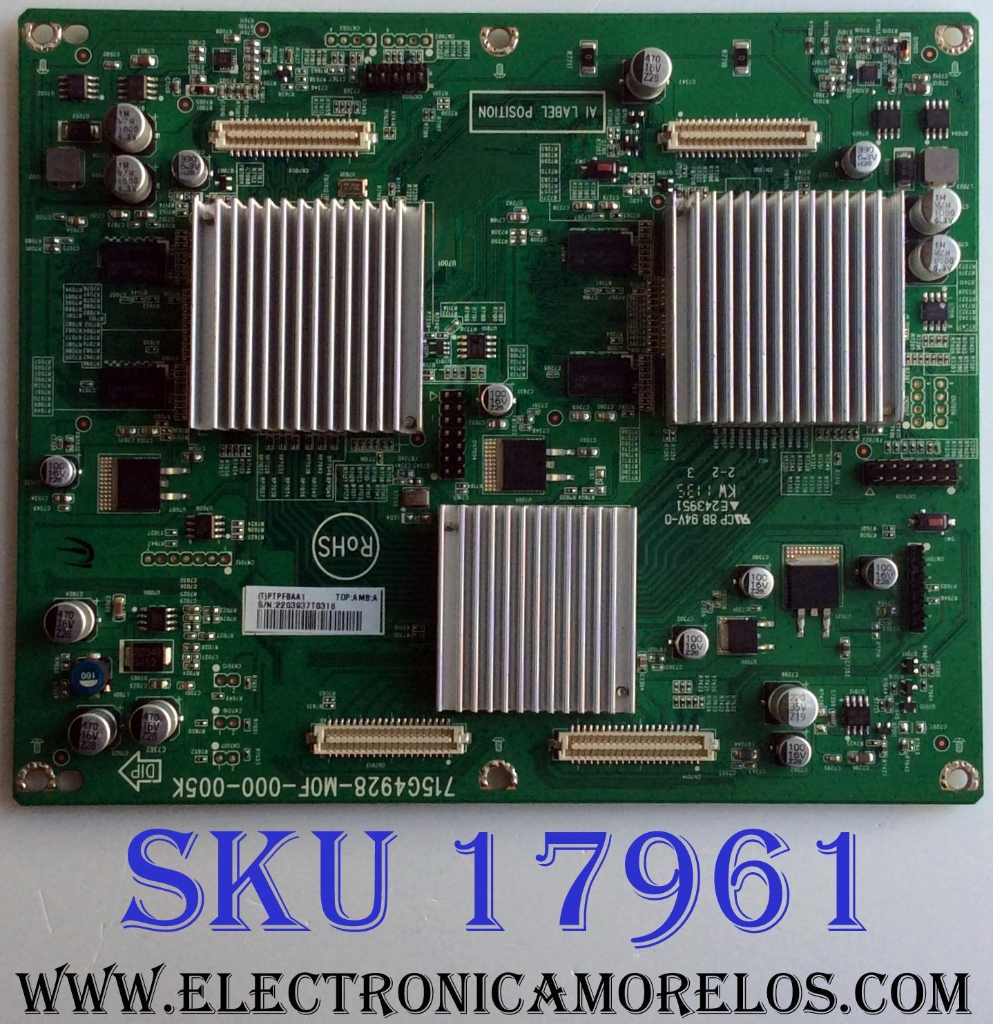 TARJETA INTERFACE / VIZIO CBPFPTPFBAA1 / 715G4928-M0F-000-005K / PTPFBAA1 / E243951 / PANEL T576DC01 V.1 / MODELOS XVT3D580CM LTMAKFAN / XVT3D580CM