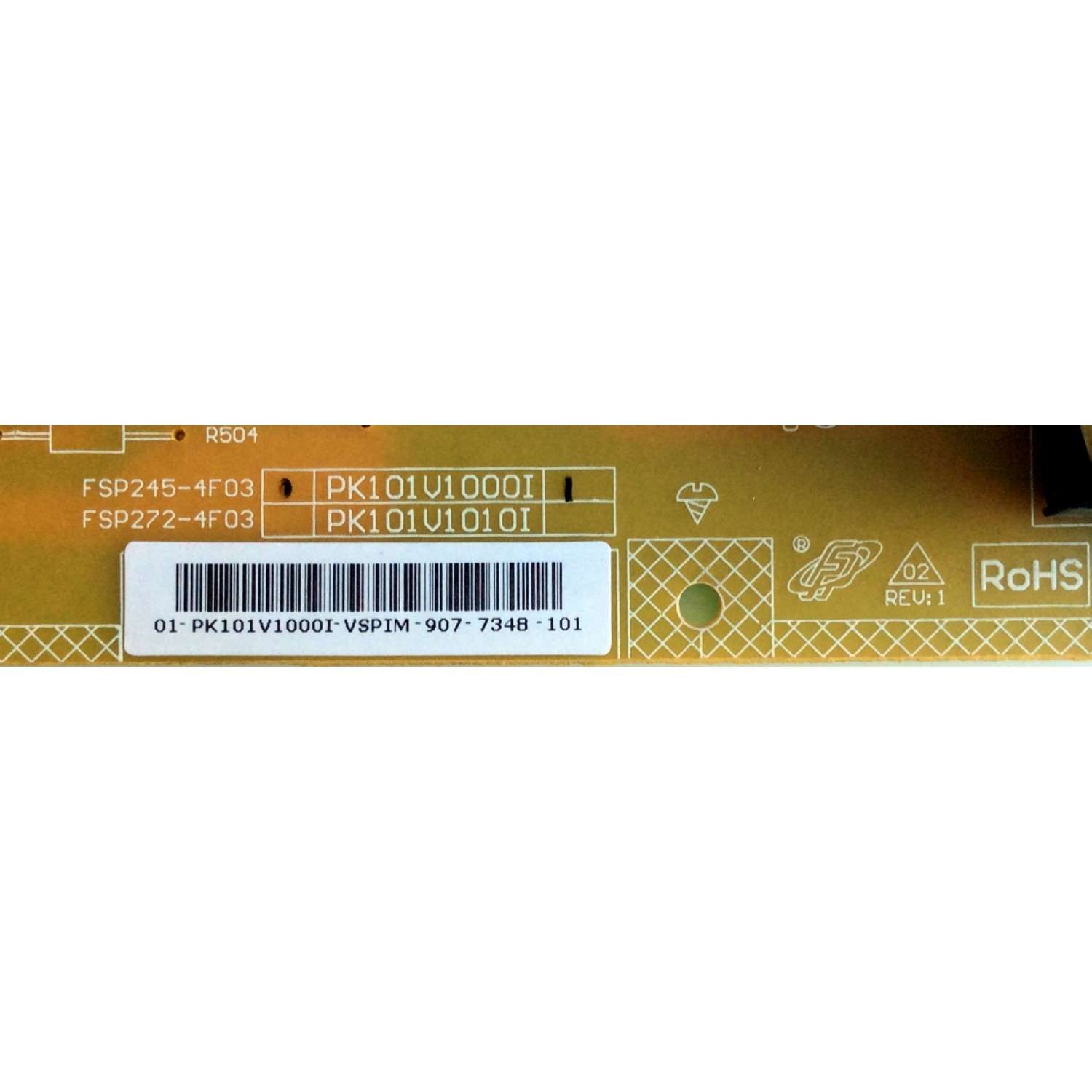 FUENTE DE PODER / TOSHIBA 75014231 / PK101V1000I / 3BS0204112GP / FSP245-4F03 / HP-N2462R2 / 01-PK101V1000I-VSPIM / SUSTITUTAS PK101V1010I / FSP272-4F03 / 75016981 / PK101V1050I / MODELOS 40XV640U / 40RV525R / 40RV52R - Imagen 2