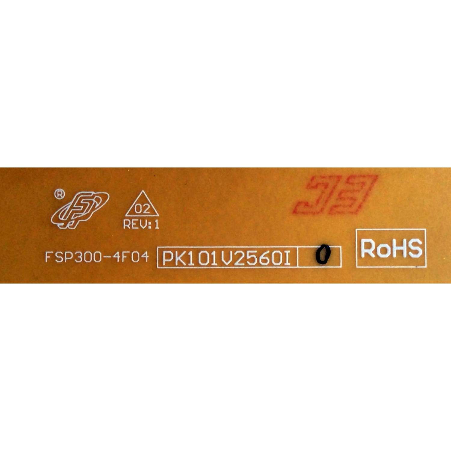 FUENTE DE PODER / TOSHIBA 75023995 / PK101V2560I / FSP300-4F04 / 3BS0279012GP / CLPK101V2560I / 08-PK101V2560I-VSPIM / MODELOS 55G310U / DP55441 P55441-04 / DP55441 P55441-03 - Imagen 2