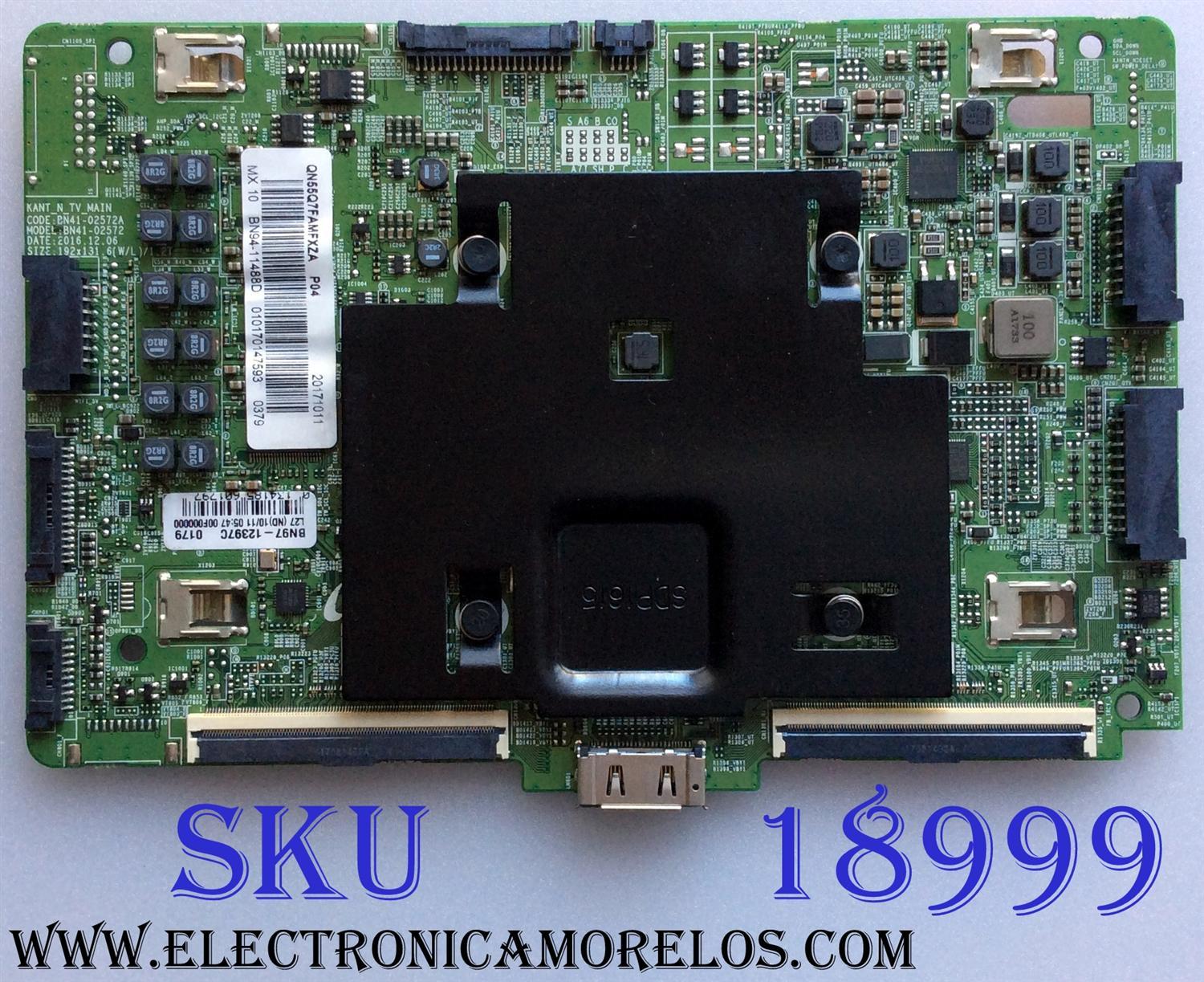 MAIN PARA TV SAMSUNG / NUMERO DE PARTE BN94-11488D / BN41-02572A / BN97-12397C / SUSTITUTAS BN94-11487J / BN94-12283A / BN94-12660J / BN94-12660T / MOD. QN55Q7FAMFXZA  / QN55Q7FAMP / QN55Q7FAMK / QN55Q7FAMG / QN55Q7FAMF / QN55Q7FVMF / QN55Q75FMF