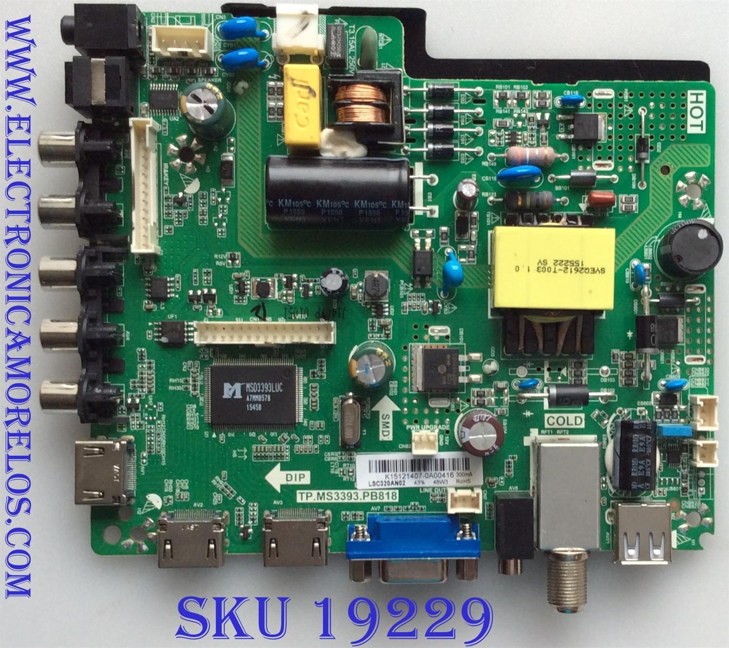 MAIN / FUENTE / (COMBO) ELEMENT / K15121407 / TP.MS3393.PB818 / SY16051 / 890-M00-02E51 / PANEL T320-0DX-DLED / MODELO ELEFW328