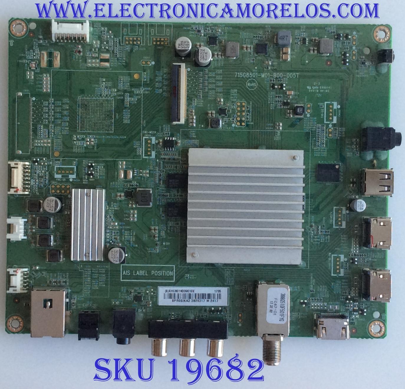 MAIN / INSIGNIA / 756TXHCB01K039 / 715G8501-M01-B00-005T / (X)XHCB01K039010X / PANEL TPT430U3 -QVN03.U REV:S0B0A / MODELO NS-43DR620NA18