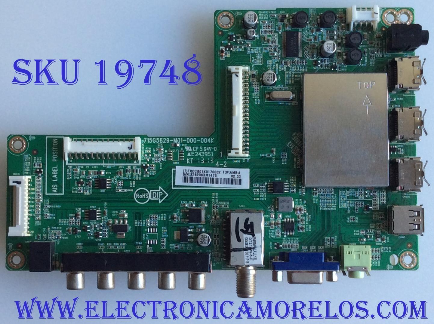 MAIN / INSIGNIA / TXDCB01K017 / 715G5829-M01-000-004K / (T)TXDCB01K0170002 / 2362063M / PANEL TPT390J1 -HVN01 REV:000J / MODELO NS-39E400NA14