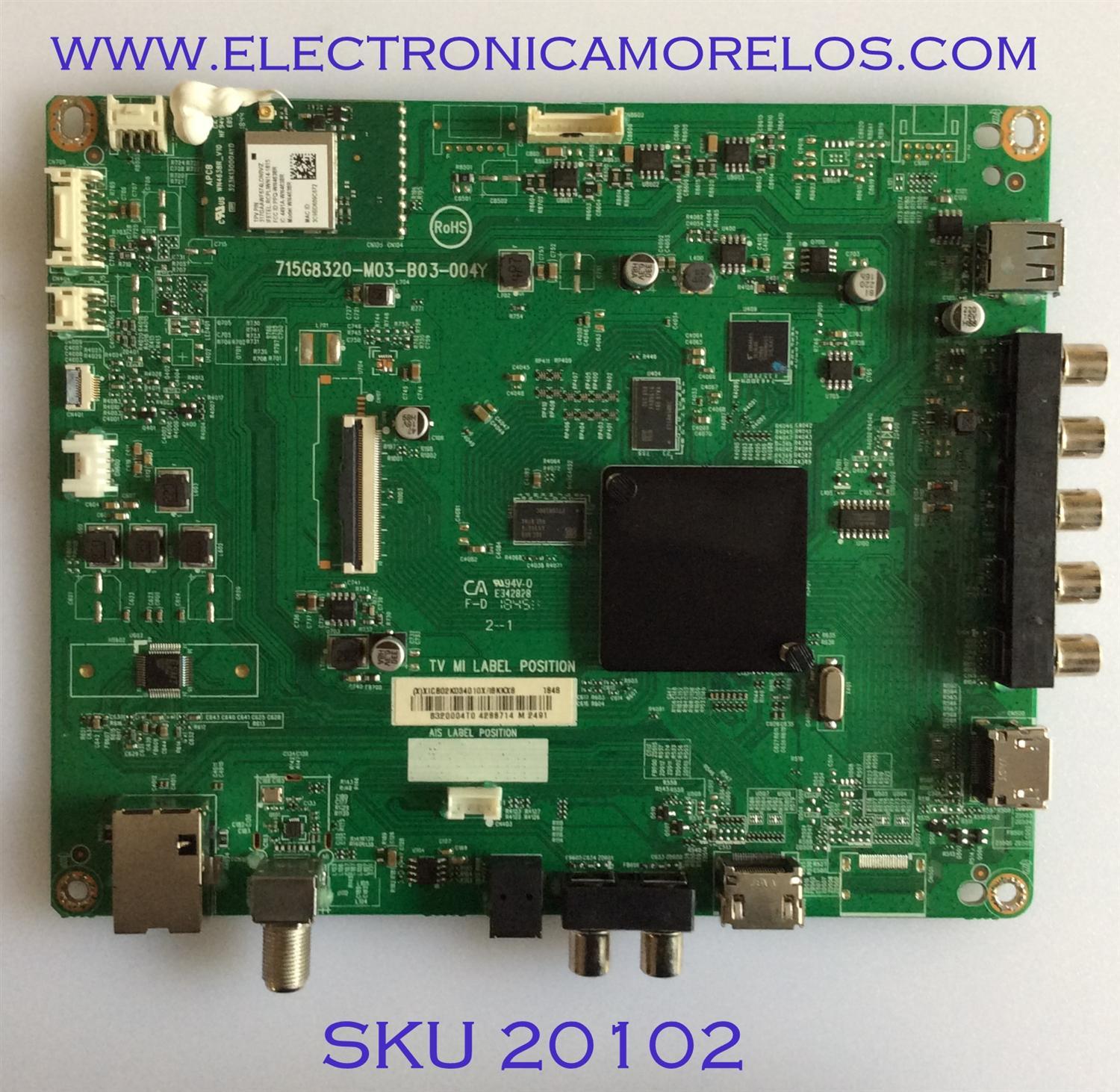 MAIN / VIZIO / 756TXICB02K0340 / 715G8320-M2B-B03-004Y / XICB02K034 / PANEL TPT320B5-FHBN0.K REV. 49P2AN / MODELO D32F-F1 LTQUVMQU 