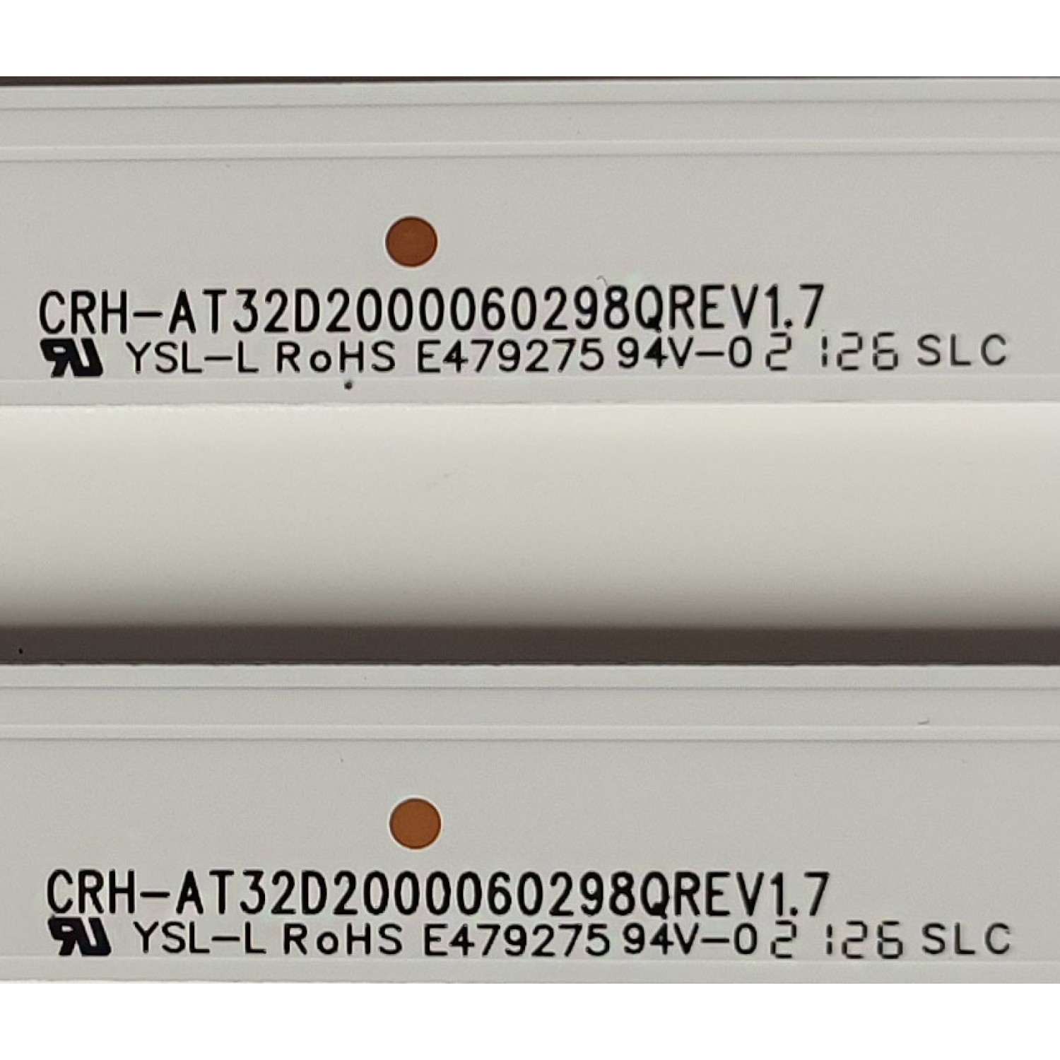 KIT DE LEDS ORIGINAL PARA TV JVC 2 PIEZAS / NUMERO DE PARTE CRH-AT32D2000060298QREV1.7 / 4C-LB320T-XR8C / AT32D2000B / AT32D2000060298QREV1 / E479275 / CRH-AT32D2000060298QREV1.7 / L05Y170JA2 / MODELOS SI32HS / 32EVLB - Imagen 3