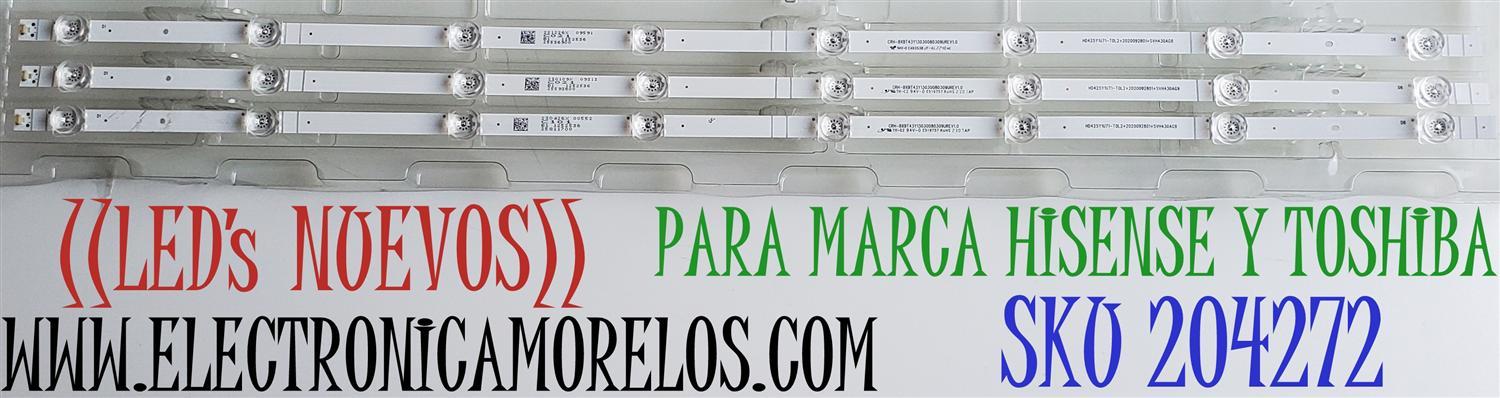 KIT DE LED'S ((NUEVOS)) PARA TV HISENSE / TOSHIBA ((3 PIEZAS)) / NUMERO DE PARTE CRH-BXBT43Y13030080309UREV1.0 / HD425YU71-T0L2+2020092801+SVH430AG9 / 230109X / 1252536 / 25593600  / PANEL HD425Y1U71-T0L2 / MODELOS 43A6G / 43A68G / 43A6GX3 / 43C350KU
