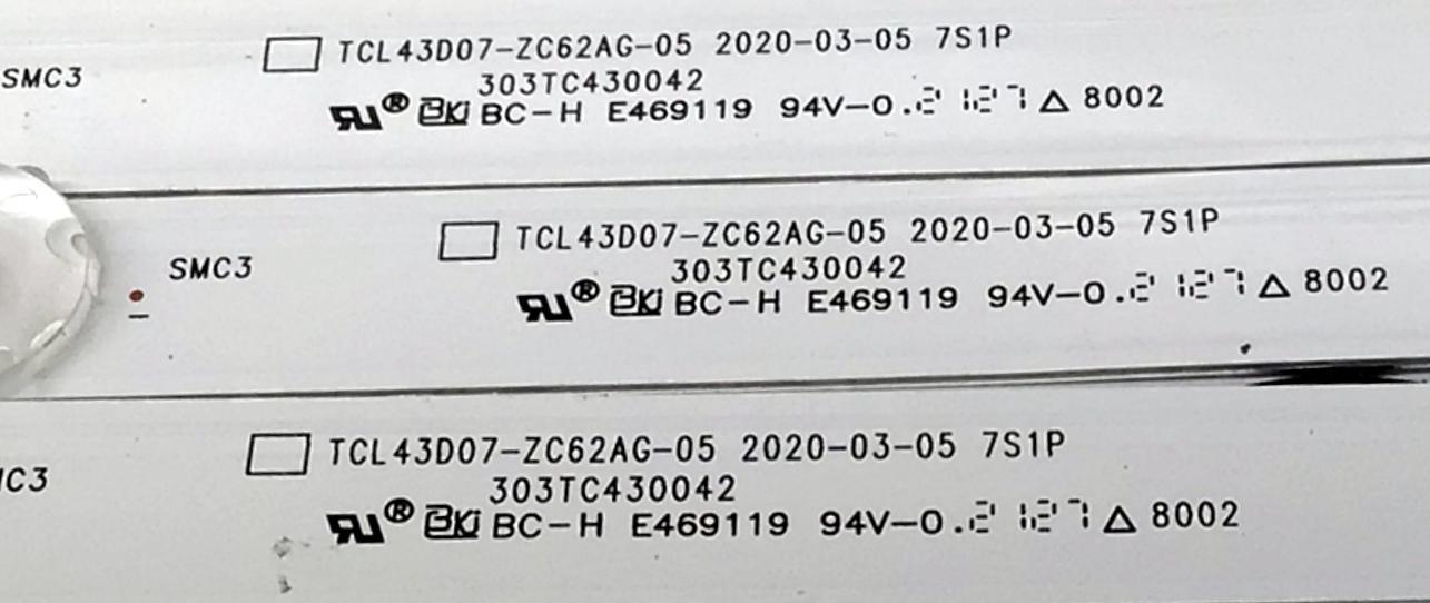 KIT DE LED'S PARA TV LG ((3 PIEZAS)) / NUMERO DE PARTE TCL43D07-ZC0062AG-05 / 303TC430042 / 4C-LB430T-ZCFC / E469119 / 2300016666 / TC430M25 / PANEL LVU430BEDX / MODELO 43UP7000PUA / 43UP7000PUA.CUSFLH - Imagen 2