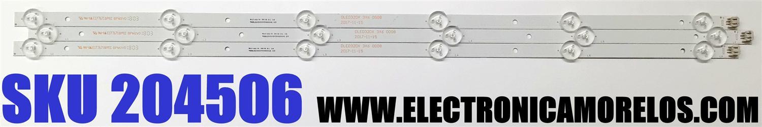 KIT DE LED'S PARA TV JENSEN ((3 PIEZAS)) / NUMERO DE PARTE DLED32DX 3X6 0008 / DLED32DX3X60008 / DLED32DX / E177671B-PEC / BPM2V0 / F62DLED32DX3X60008 / MODELO JTV3217DC / JE3217