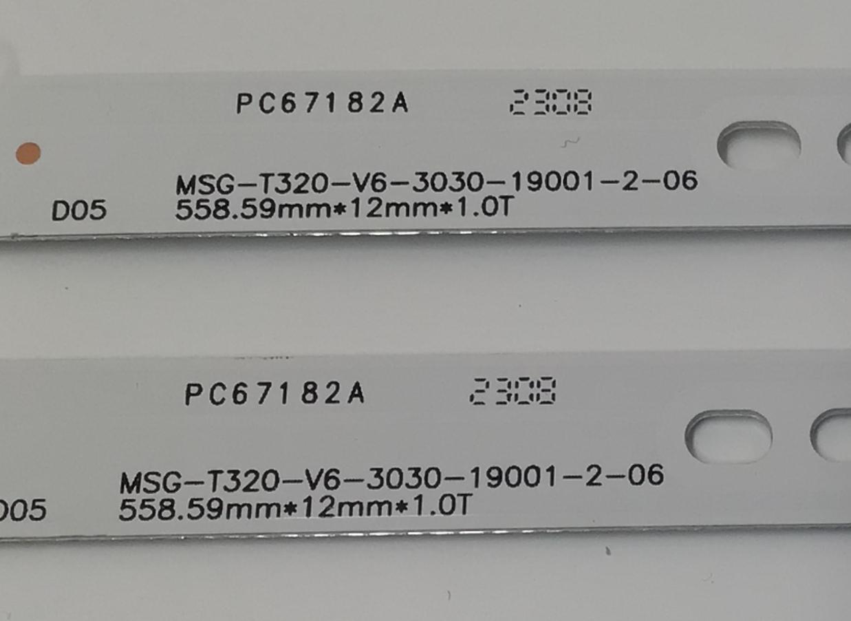 KIT DE LED´S PARA TV EVL 2 PIEZAS ORIGINALES / NUMERO DE PARTE MSG-T320-V6-3030-19001-2-06 / 1.3.1070320266 / PC67182A / 250-260LM / 9000-13000K / MODELO 32EVLSM - Imagen 2