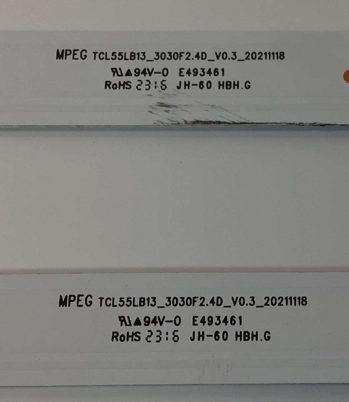 KIT DE LEDS PARA TV TCL ORIGINAL 2 PIEZAS / NUMERO DE PARTE TCL55LB13 / TCL55LB13_3030F2.4D  / TCL55LB13_3030F2.4D V0.3 2021118 / B0101-001081 / A0011/ZMJK / 20073/F98 / PANEL LVU550NDEL CS9W9N V2 / MODELO 55S470G  - Imagen 4