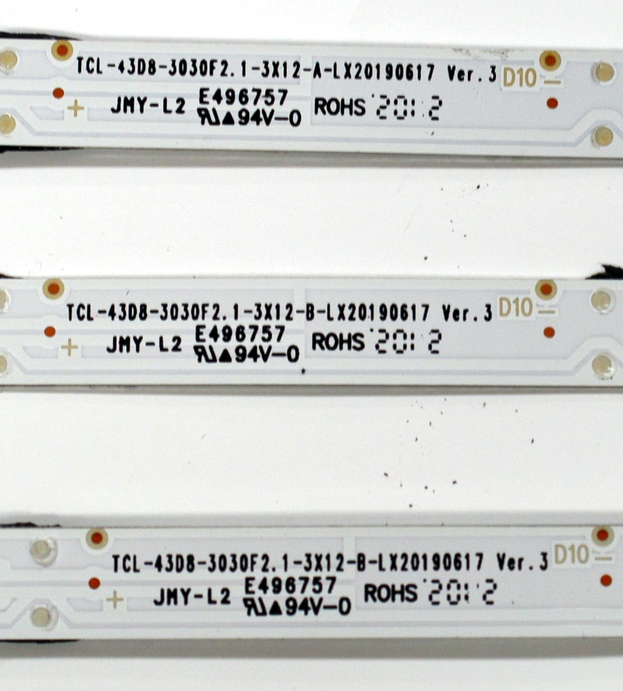 KIT DE LEDS ORIGINAL PARA TV TCL 3 PIEZAS / NUMERO DE PARTE TCL-43D8-3030F2.1 / TCL-43D8-3030F2.1-3X12-A-LX20190617 / TCL-43D8-3030F2.1-3X12-B-LX20190617 / 4C-LB4312-YH03JC / 4C-LB4312-YH04JC / PANEL LVU430NEBL-CD9W00V1 / MODELO 43S525 - Imagen 2