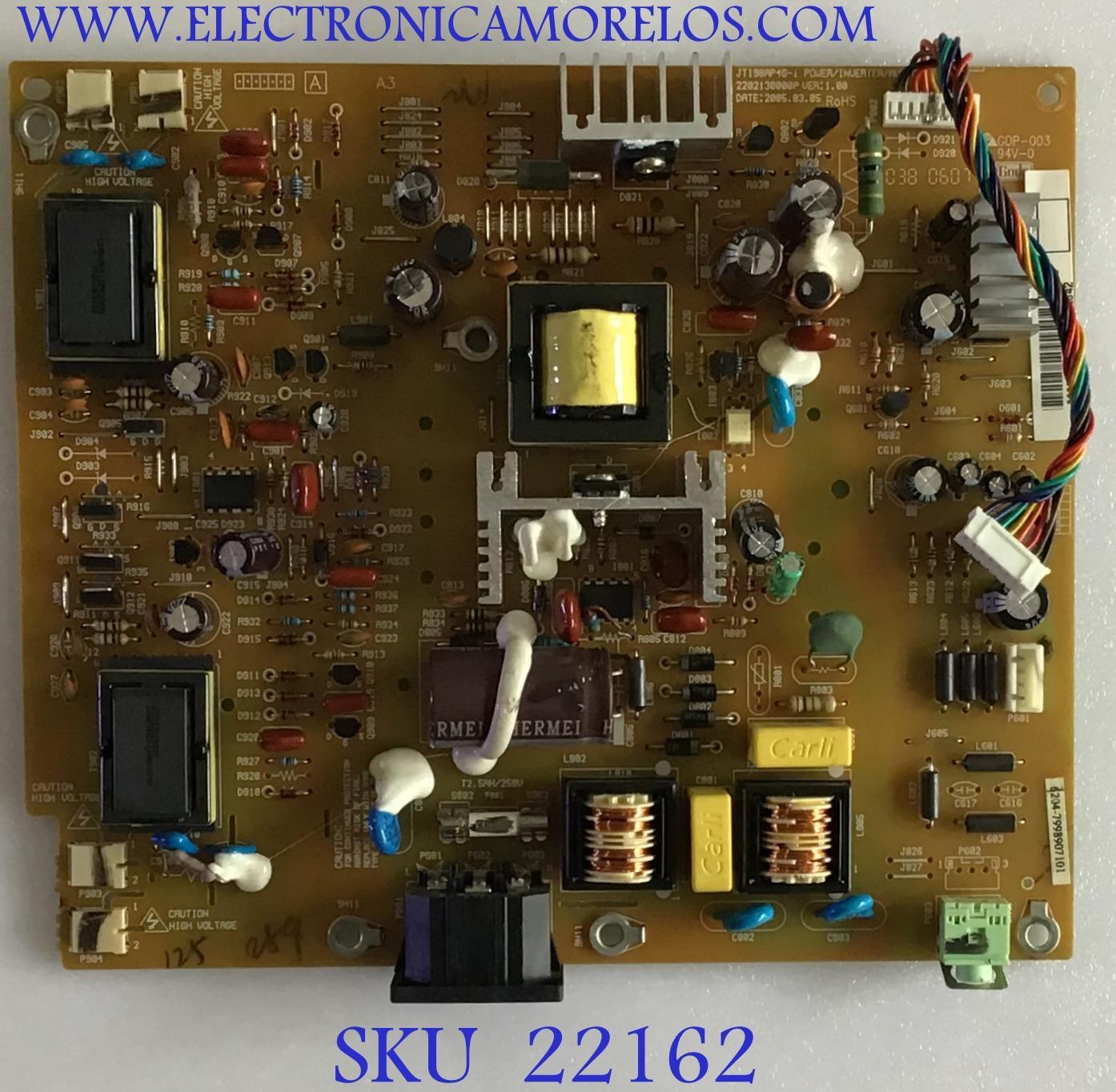 FUENTE DE PODER PARA TV VIEWSONIC / B-00004571 / 2202130000P / 6204-7998907101 / JT198AP46-1 / GDP-003 / T0000 K63424 10 02342