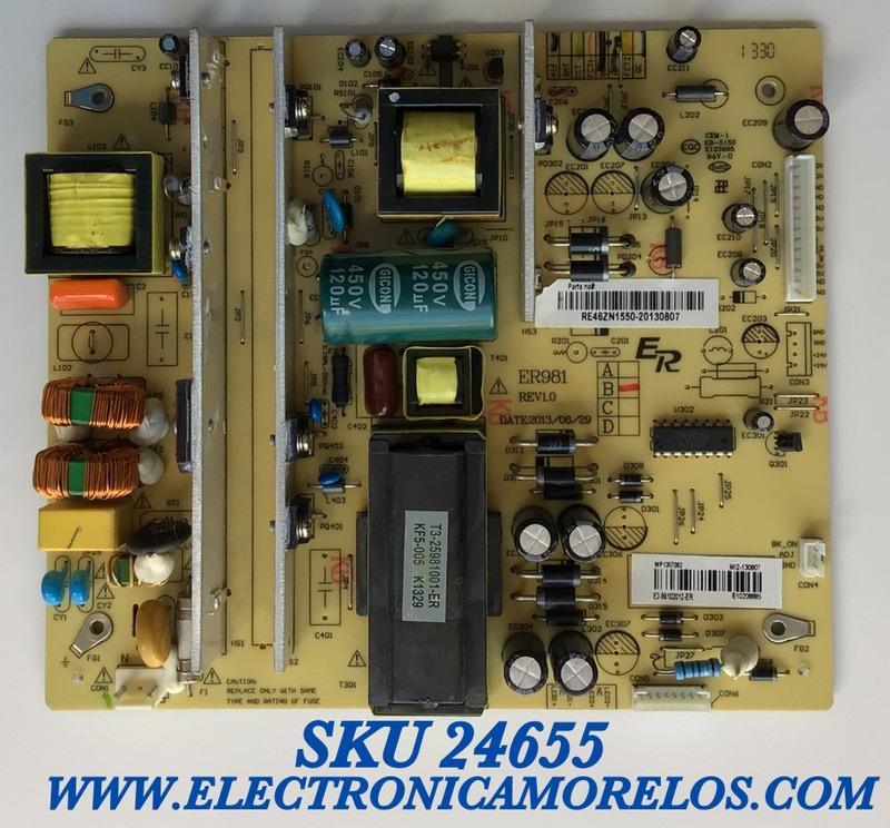 FUENTE DE PODER PARA TV RCA / NUMERO DE PARTE RE46ZN1550 / ER981 / E3-98102012-ER / MI2-130807 / WP1307062  / PANEL LK600D3HA6S-12V / MODELO LED60B55R120Q