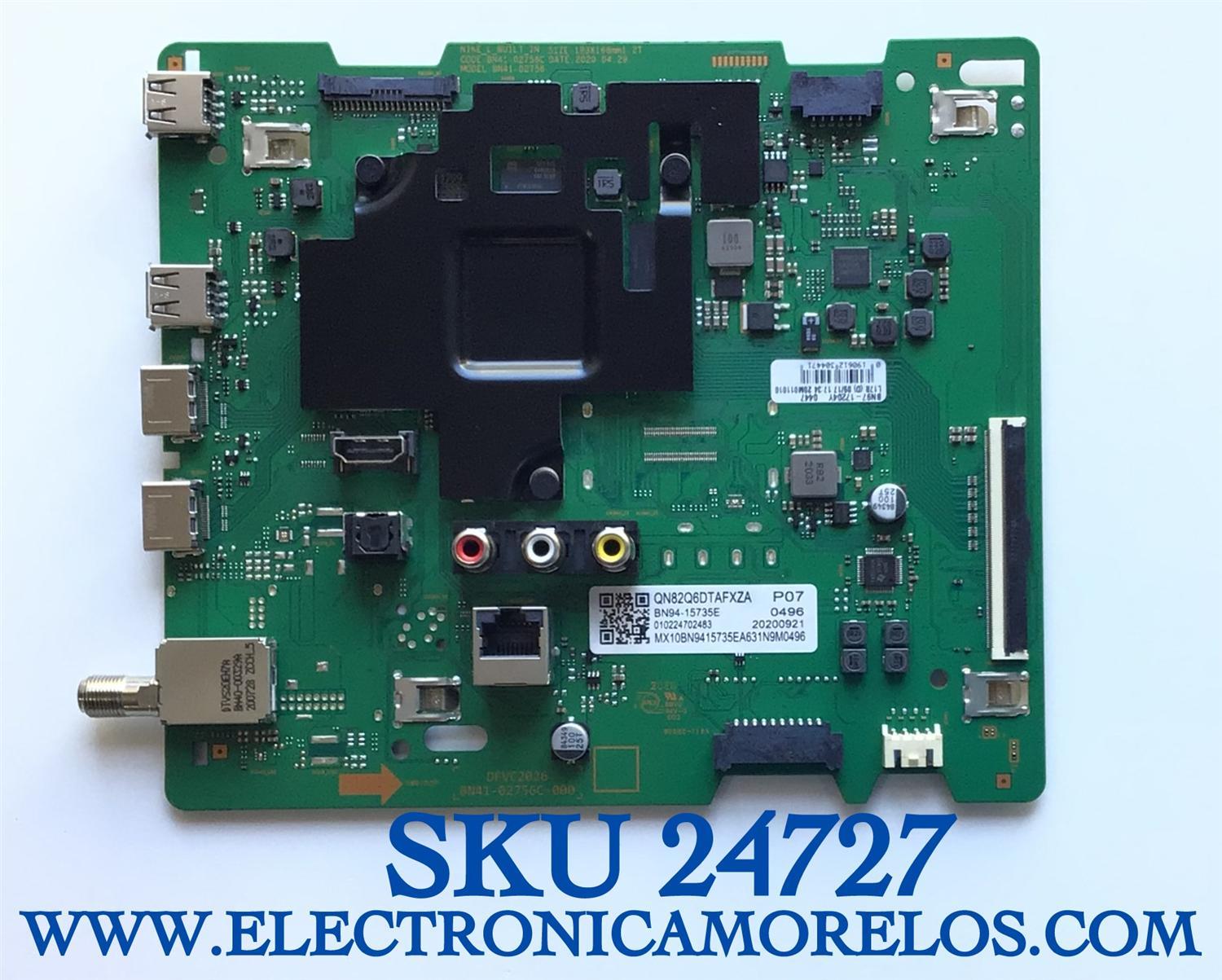 MAIN PARA TV SAMSUNG SMART 4K UHD CON HDR NUM DE PARTE BN94-15735E / BN41-02756C / BN9415735 / BN97-17024Y / 010224702438 / PANEL CY-T082HGLV1H / NUM DE DISPLAY LSF820FN02-Q02 / BN96-50355A / MODELO QN82Q6DTAFXZA FA01 / QN82Q6DTAF / QN82Q6DTA