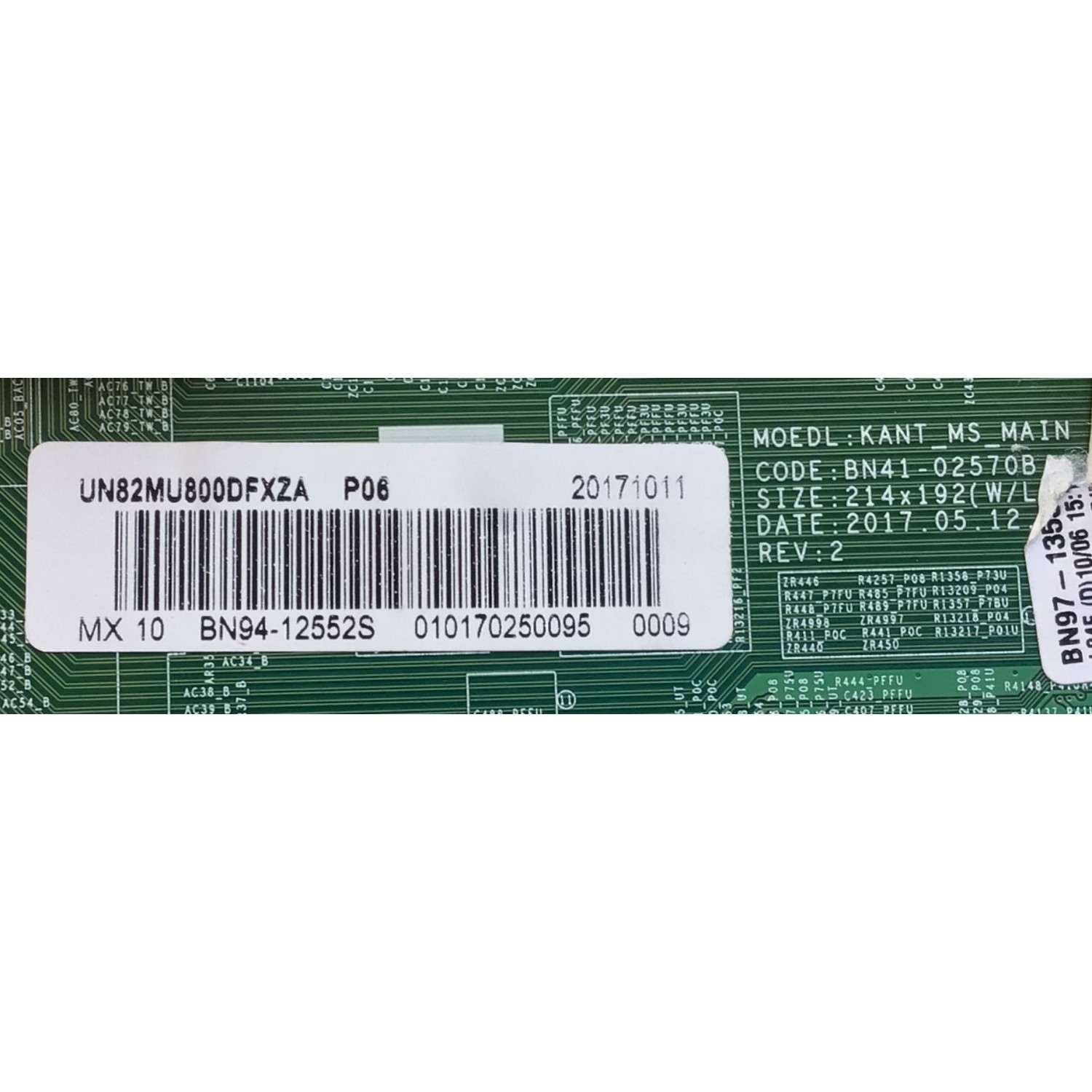 MAIN PARA TV SAMSUNG NUMERO DE PARTE BN94-12552S / BN41-02570B / BN97-13538T / BN9412552S / MODELO UN82MU800DFXZA - Imagen 2