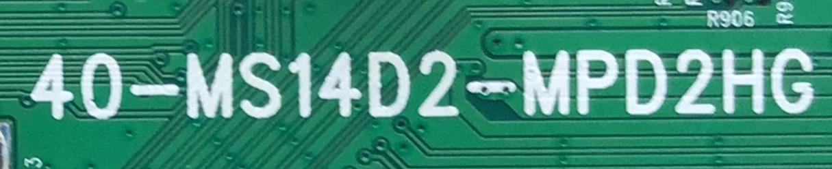 MAIN FUENTE PARA TV TCL / SVSMST1422-MA200AA / 40-MS14D2-MPD2HG / V8-ST14K01-LF1V2084 / NTX000155A-02486 / ES CHINA Y ES UTILIZADA EN DIFERENTES MARCAS Y MODELOS / ENTRAR A DESCRIPCIÓN DEL PRODUCTO / MODELO 32S325 - Imagen 2