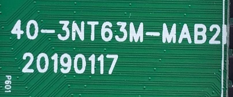 MAIN FUENTE PARA TV TCL / NUMERO DE PARTE DGCTB19204 / 40-3NT63M-MAB2HG / V8-NT563NA-LF1V301 / 20190117 / T8-3NT7201-MA200AA / MODELO DE 43'' - Imagen 3