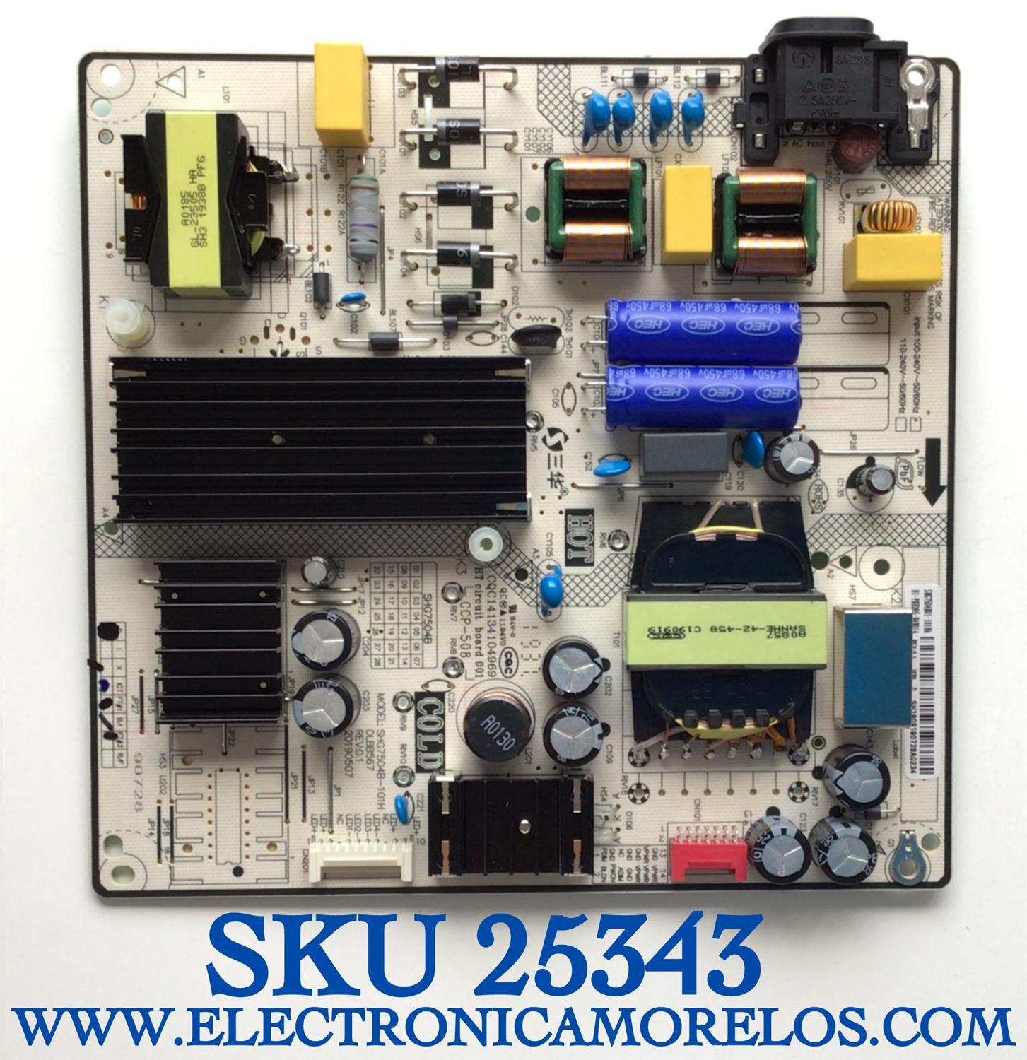 FUENTE PARA TV PHILIPS / 81-PBE065-H4B01A / SHG7504B-101H / SHG7504B01-101HA / SH1909190728A0234 / ES CHINA Y ES UTILIZADA EN DIFERENTES MARCAS Y MODELOS / ENTRAR A DESCRIPCIÓN DEL PRODUCTO 