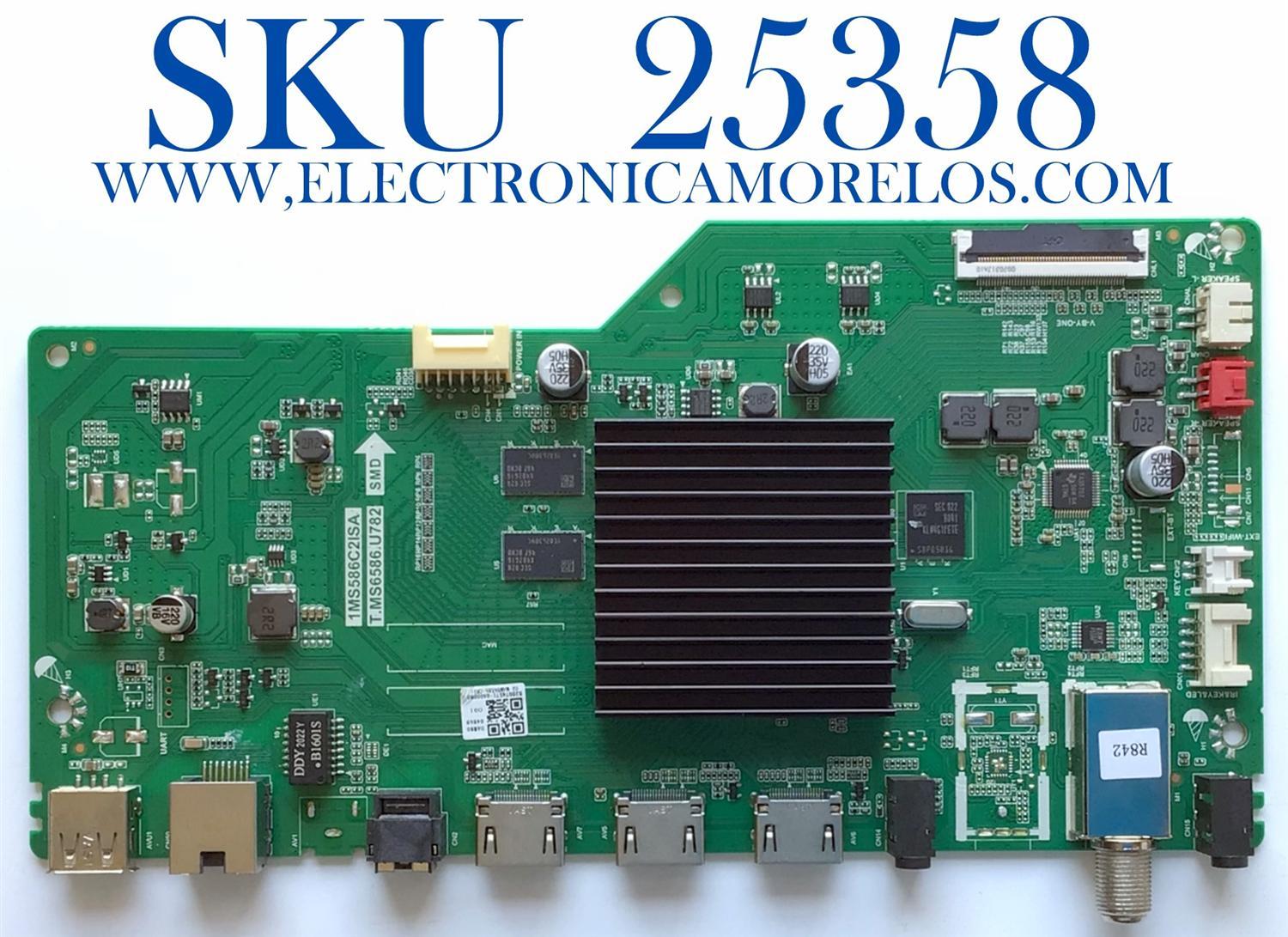MAIN PARA TV PIONEER / 02-MAM6586-CB21 / 1MS586C2ISA / T.MS6586.U782 / B20074571-0A00080  / ESTA TARJETA ES CHINA Y ES UTILIZADA EN DIFERENTES MARCAS Y MODELOS / ENTRAR A DESCRIPCIÓN DEL PRODUCTO 