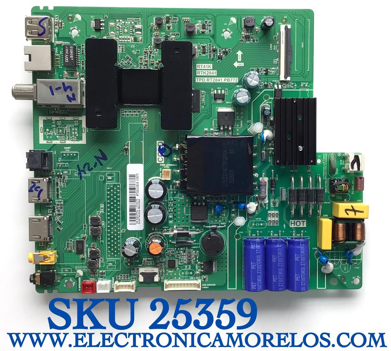 MAIN FUENTE PARA TV TCL / NUMERO DE PARTE SVSRT41K04-MA200AA / TPD.RT2841.PB772 / RTK2841 / V8-R41KT01-LF1V245 / NTS001017A-01655 / SUSTITUTA 02-SHY41KA-CKCA01 / 08-RT41K18-MA200AA / DISPLAY V400HJ6 / MODELO 40A325  - Imagen 1