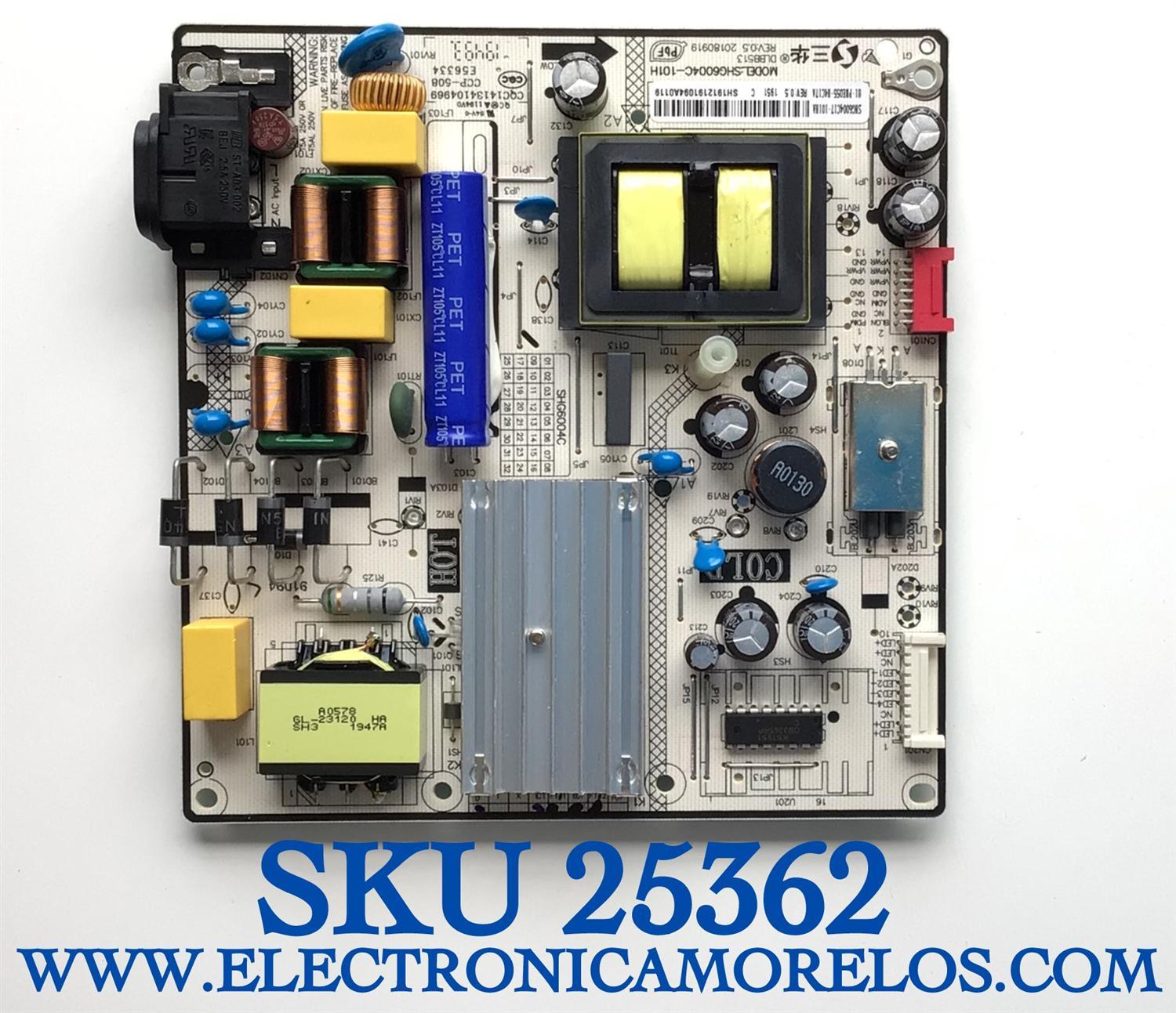FUENTE PARA TV HITACHI / 81-PBE055-H4C17A / SHG6004C-101H / SHG6004C17A / SH1912191094A0119 / ESTA TARJETA ES CHINA Y ES UTILIZADA EN DIFERENTES MARCAS Y MODELOS / ENTRAR A DESCRIPCIÓN DEL PRODUCTO 