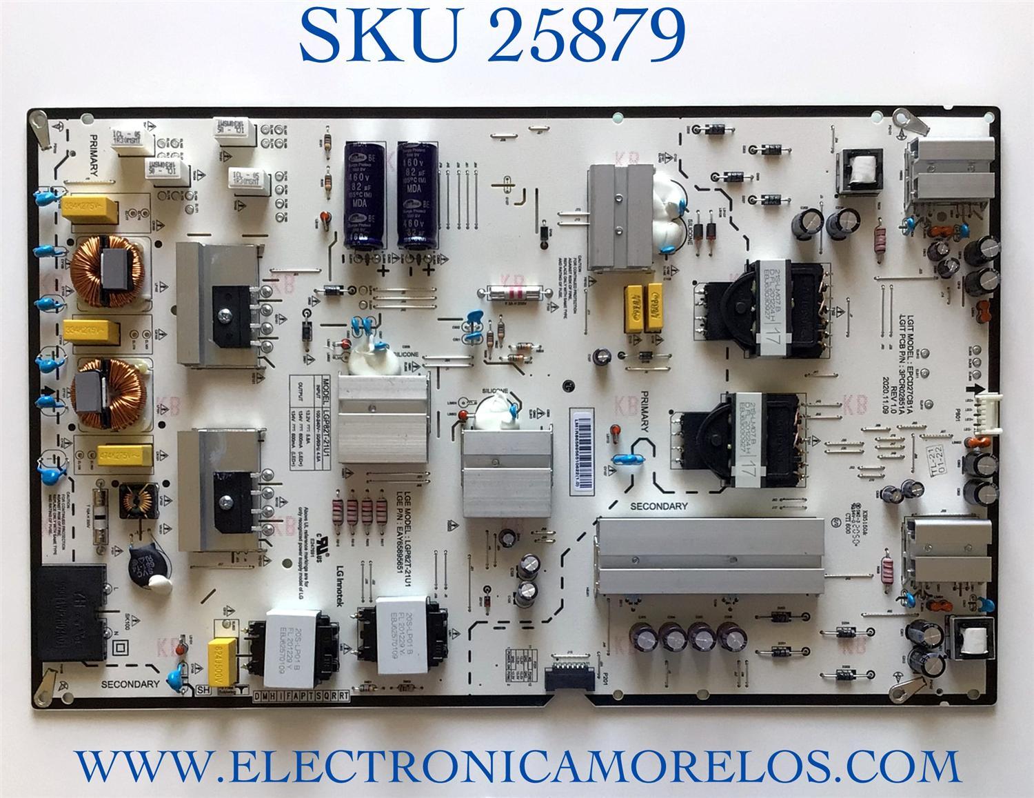 FUENTE DE PODER PARA TV / NUMERO DE PARTE EAY65895651 / LGP82T-21U1 / 65895651 / EPCD27CB1A / 3PCR02851A / PANEL NC820TQF-VXKH1 / MODELO 82UP8770PUA / 82UP8770PUA.BUSJLKR