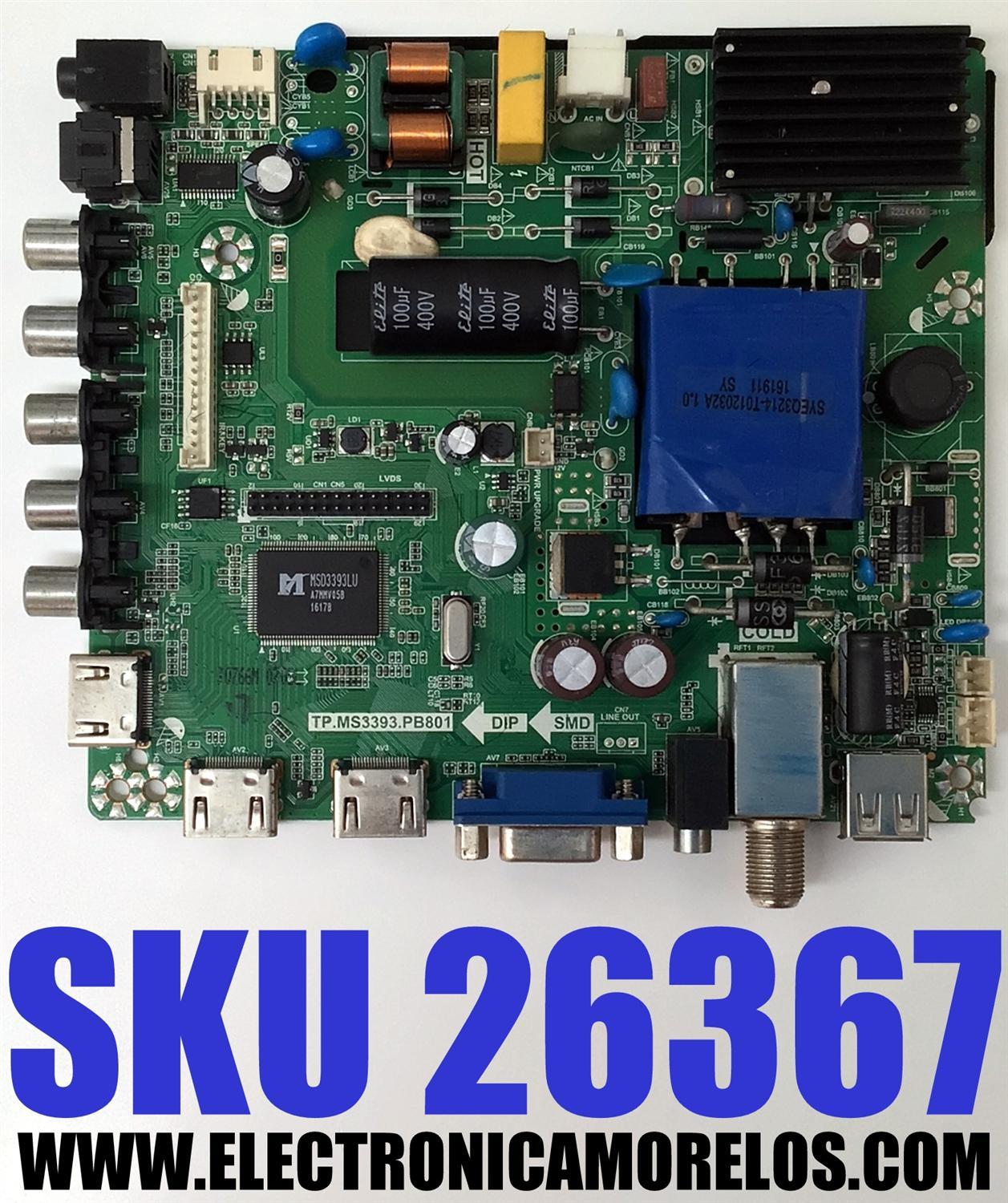 MAIN FUENTE ((COMBO)) PARA TV INFOCUS / NUMERO DE PARTE K16070766 / TP.MS3393.PB801 / SY16070766 / DISPLAY V320BJ7-PE1 / MODELO IM-32ED800