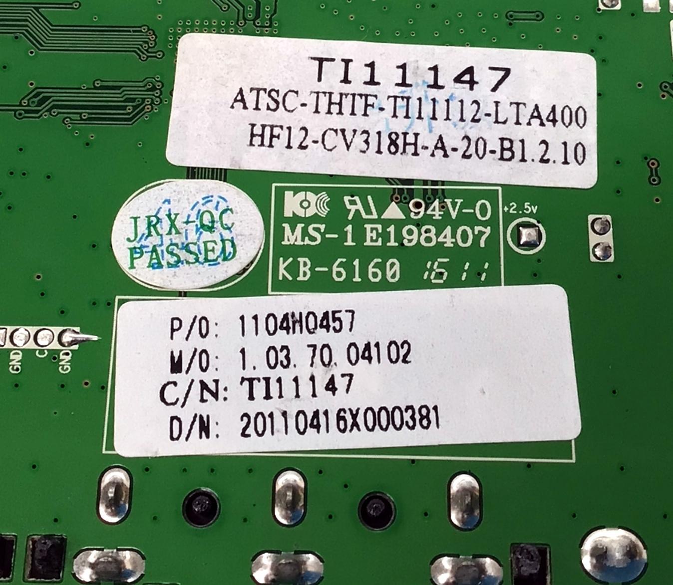 MAIN PARA TV ELEMENT / NUMERO DE PARTE 1104H0457 / CV318H-A / TI11147 / 20110416X000381 / 1104H0454 / ATSC-THTF-TI11112-LTA400HF12-CV318H-A-20-B1 / PANEL LTA400HF12-W03 / MODELO ELEFQ402 - Imagen 2
