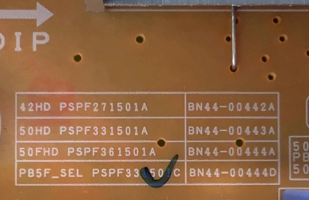 FUENTE DE PODER PARA TV SAMSUNG / NUMERO DE PARTE BN4400444D / PB5F_SEL / PSPF331501C / BN44-00444D / PANEL S50FH-YD09 / S50FH-YB10 / MODELOS PN51D530 / PN51D530A3FXZA N302 / NS-51P680A12 - Imagen 4