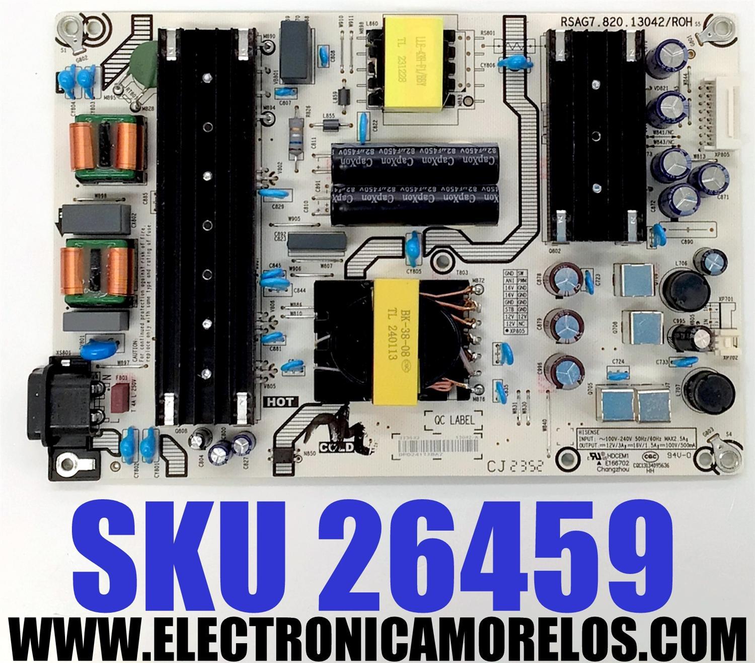 FUENTE DE PODER PARA TV HISENSE / NUMERO DE PARTE 333532 / RSAG7.820.13042/ROH / 13042-A / CQC13134095636 / E166702 / PANEL HD650H1U71-T0L1\S1\GM\ROH / DISPLAY HV650QUB-F70 / MODELO 65A6KV / 65A6NV