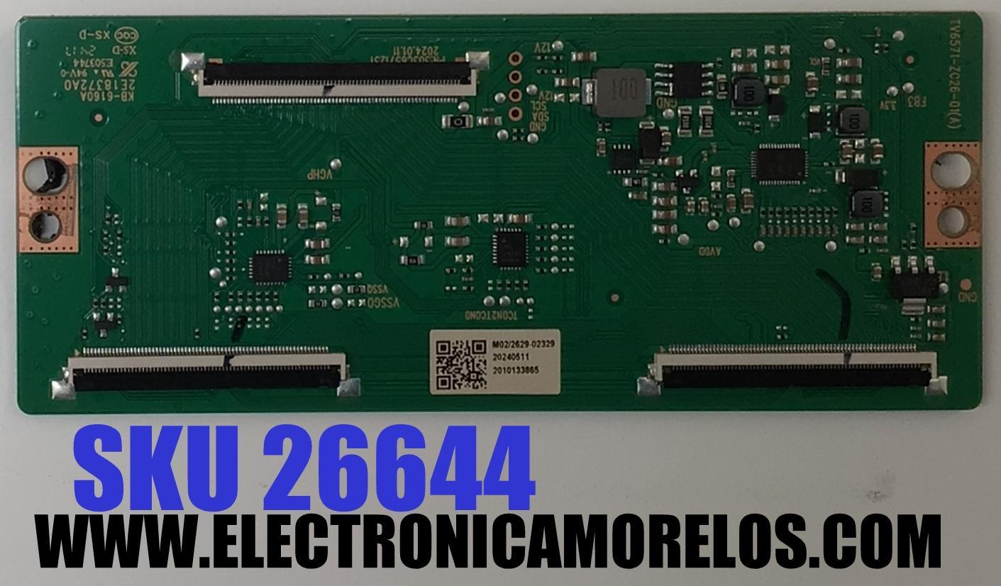 T-CON PARA TV ONN / NUMERO DE PARTE 513C6571M02 / TV6571-ZC26-01(A) / 303C6571231 / 2E18372A0 / 20240511 / 2010133865 / M02/2629-02329 / DISPLAY HV650QUB-F71 / MODELO 100012587 (65")