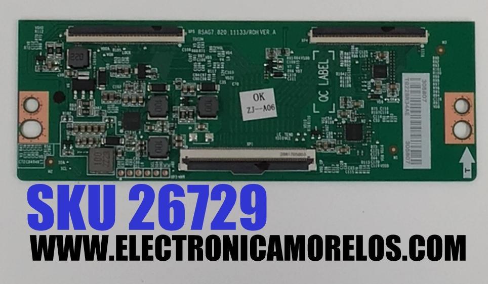 T-CON ORIGINAL PARA TV HISENSE / NUMERO DE PARTE 305807 / RSAG7.820.11133/ROH VER.A / H41802PNJ5A2 / TG228R34AE / PANEL HD550Y1U51-T0L2 / DISPLAY T550QVN10.0 / MODELO 55A65H / 55A6NV / 55A6NV 55A51HUV