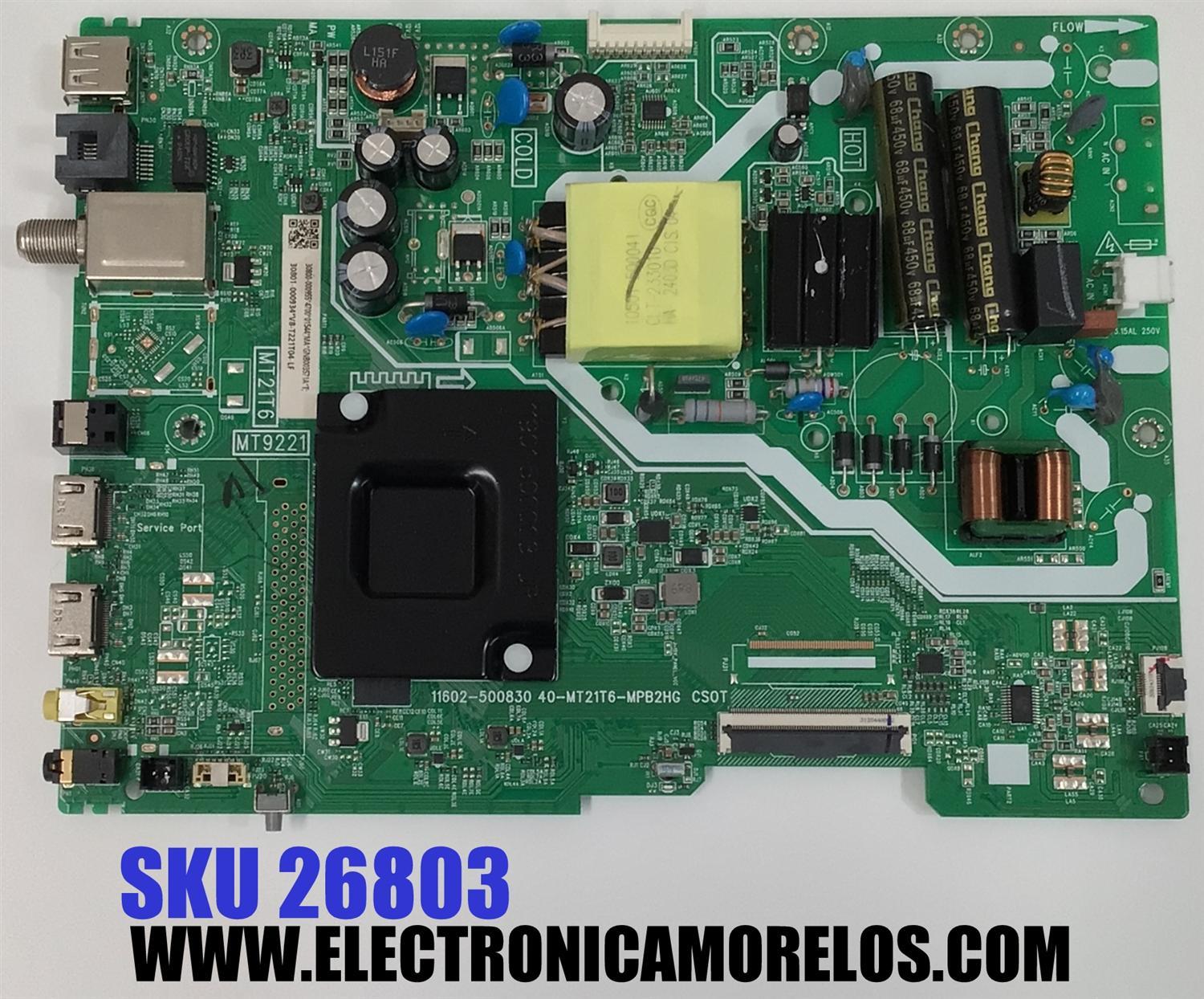 MAIN FUENTE ((COMBO)) PARA TV TCL FHD·HDR· ((GOOGLE TV)) / NUMERO DE PARTE 30800-000955 / 40-MT21T6-MPB2HG CS0T / 11602-500830 / MT9221 / MT21T6 / 30801-000934 / V8-T221T04-LF / PANEL LVF430NDEL / DISPLAY ST4251B05-2 VER.2.1 / MODELO 43S350G